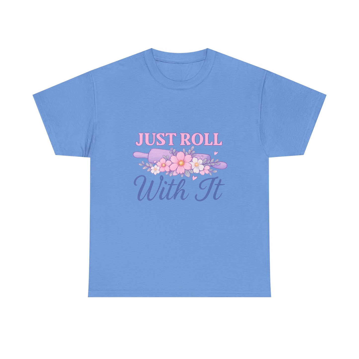 Floral Tee 'Just Roll With It'