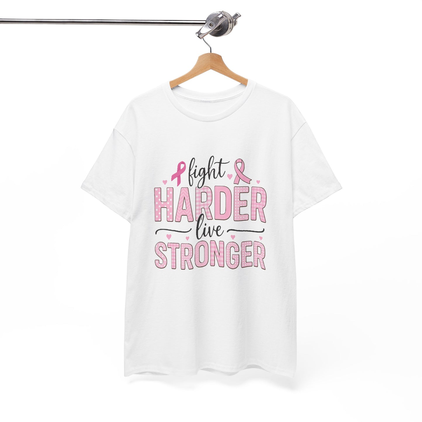 Fight Harder Live Stronger Breast Cancer Tee