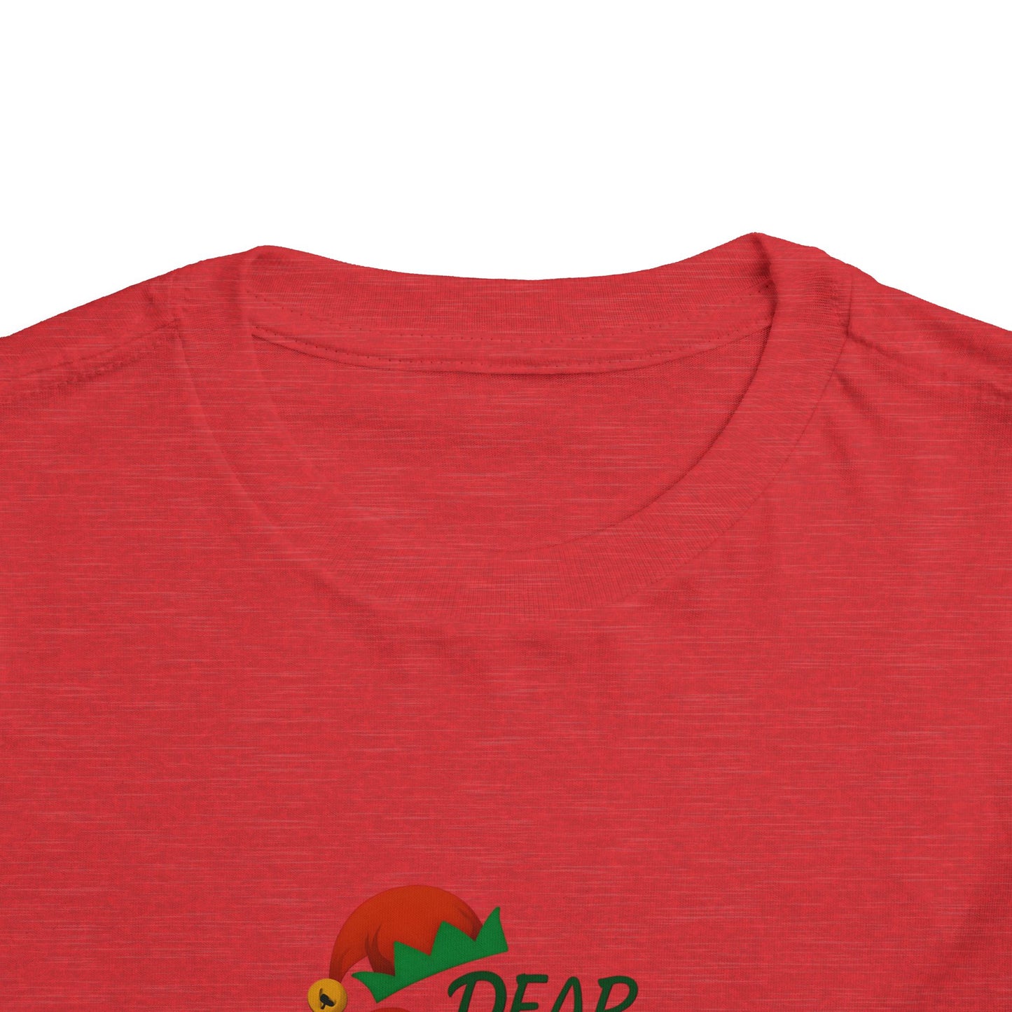 Dear Santa The Elf Lied Toddler Christmas Tee