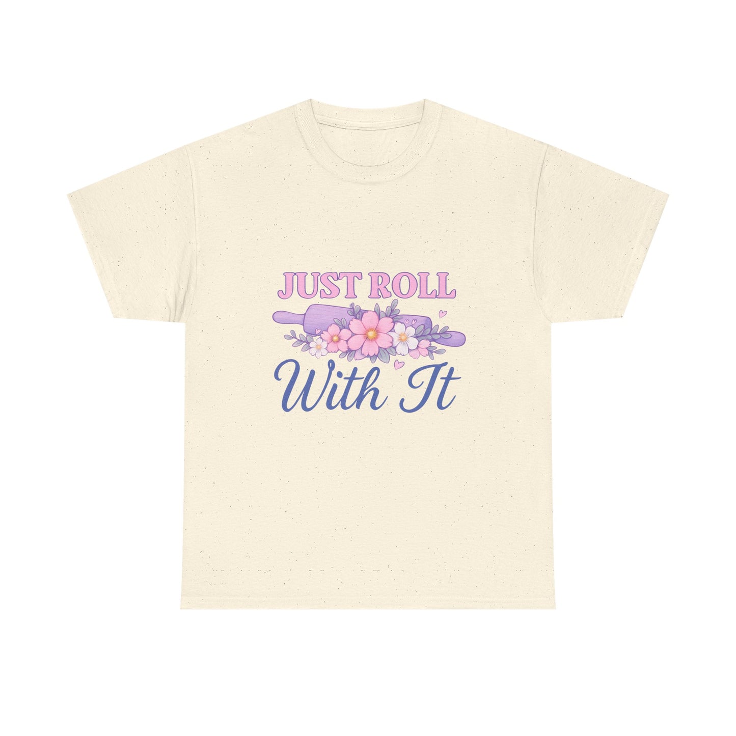 Floral Tee 'Just Roll With It'