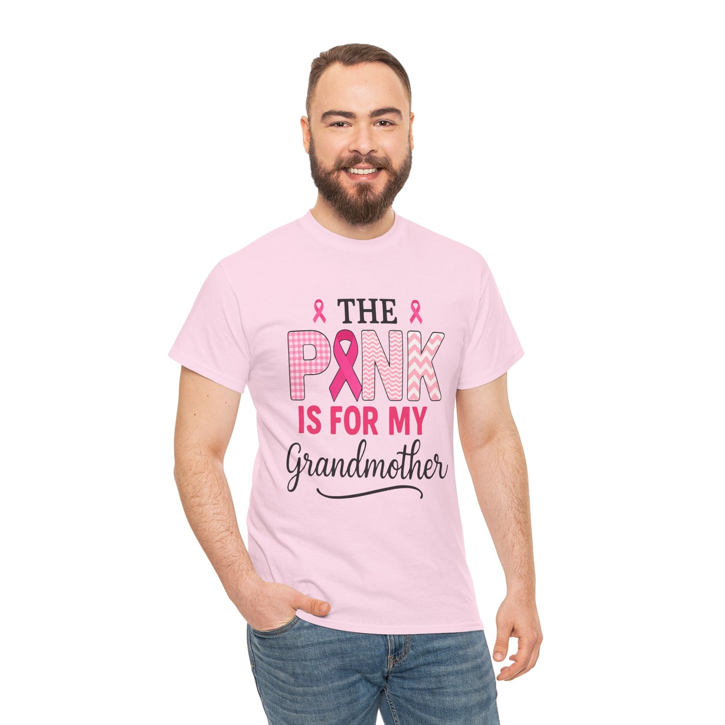 The Pink Is for My Grandmother – Breast Cancer Awareness Tee