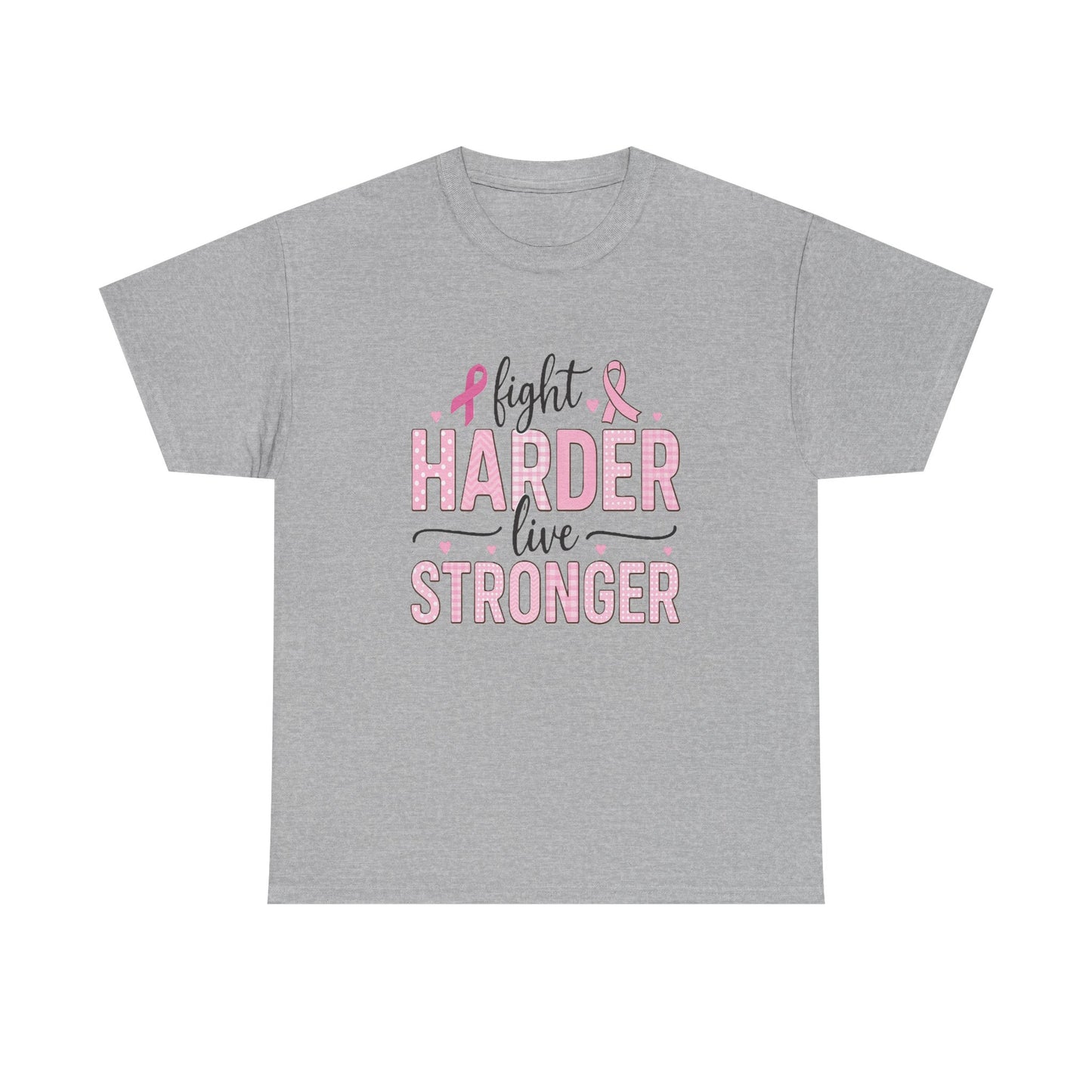 Fight Harder Live Stronger Breast Cancer Tee