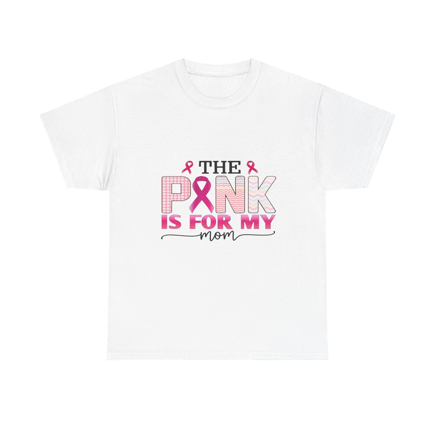 Pink Is For My Mom Breast Cancer Awareness Tee