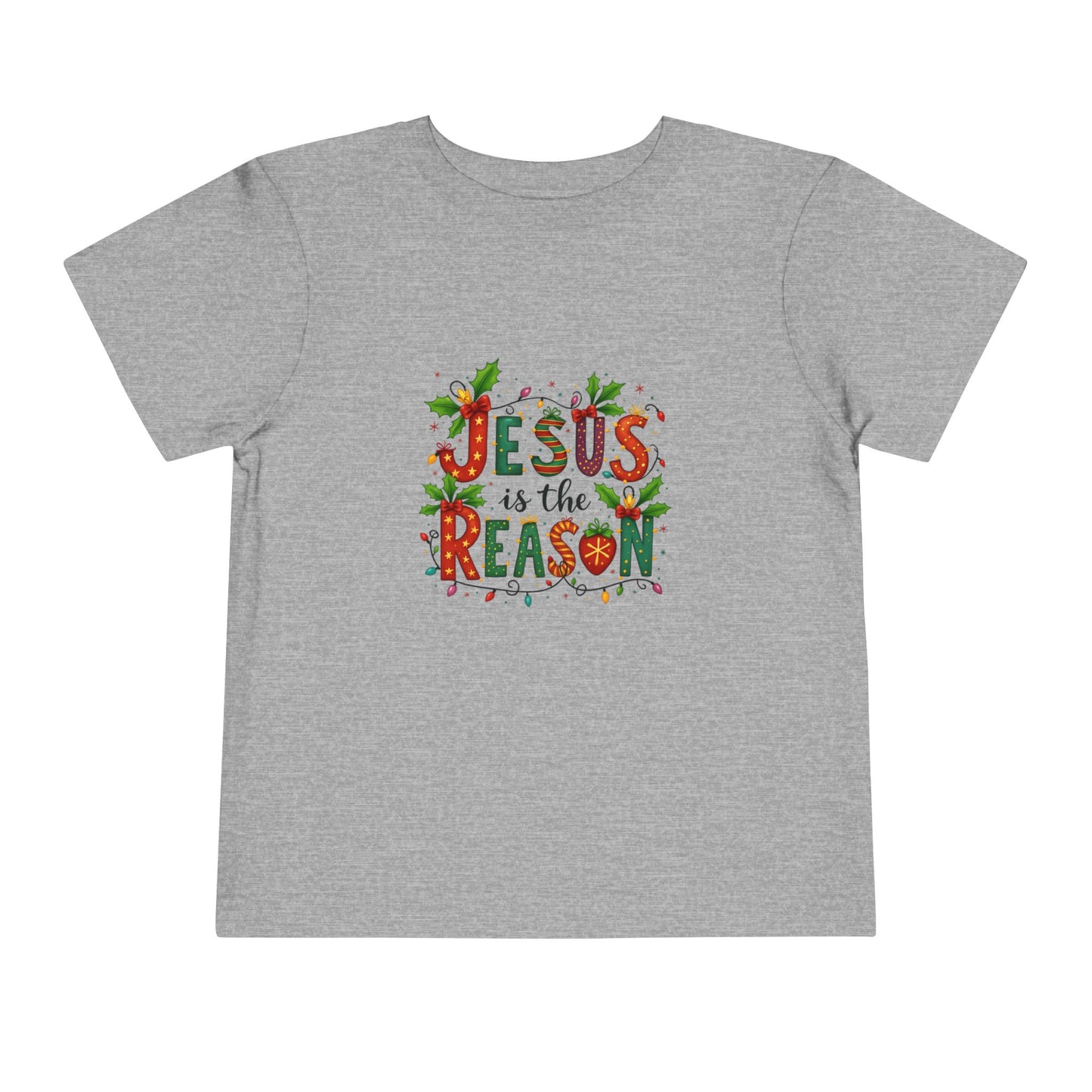 Jesus is the Reason Christmas Tee - Toddler Holiday