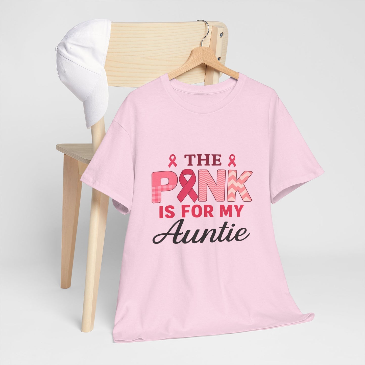 Pink Is For My Auntie: Breast Cancer Awareness Tee