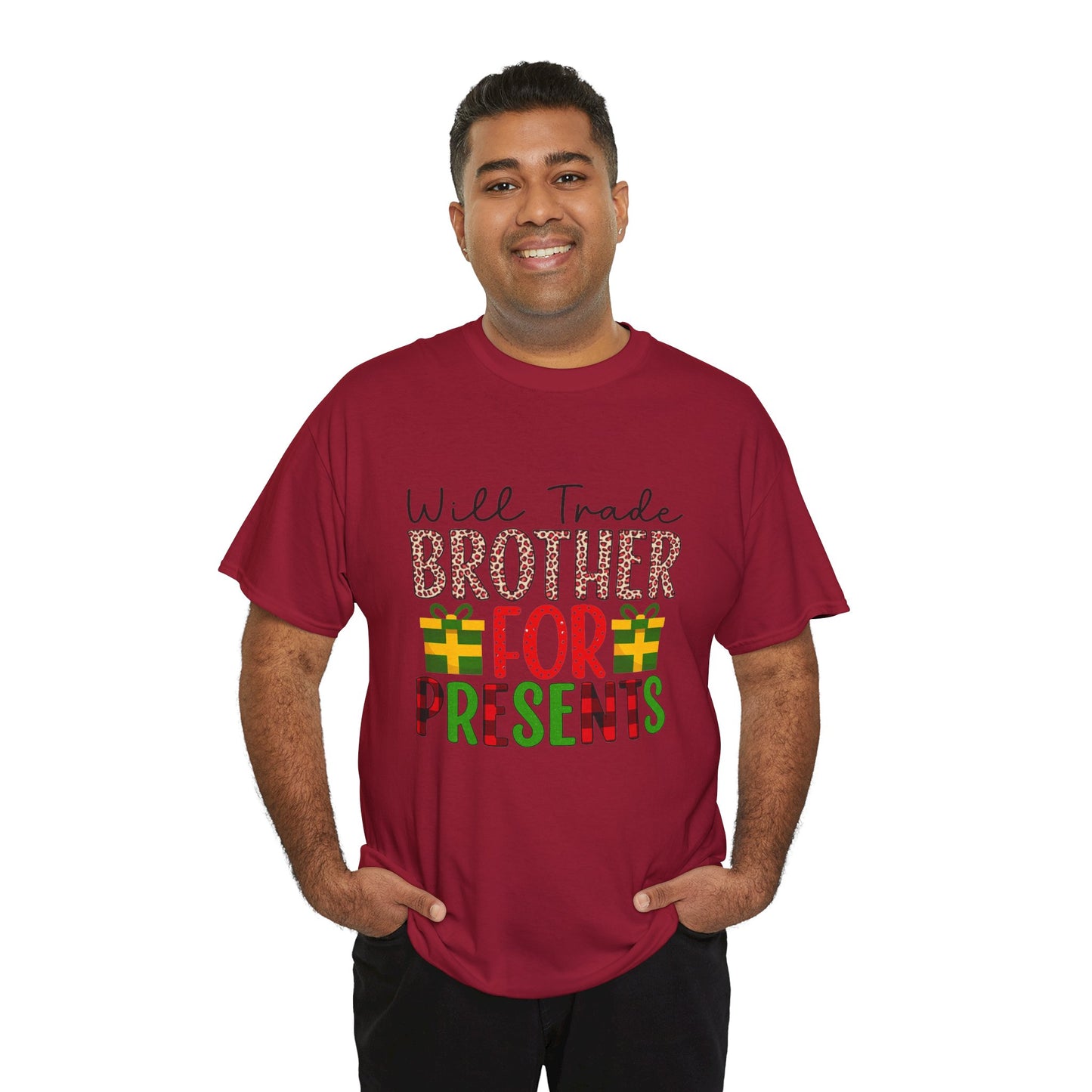 Will Trade Brother for Presents - Christmas Tee