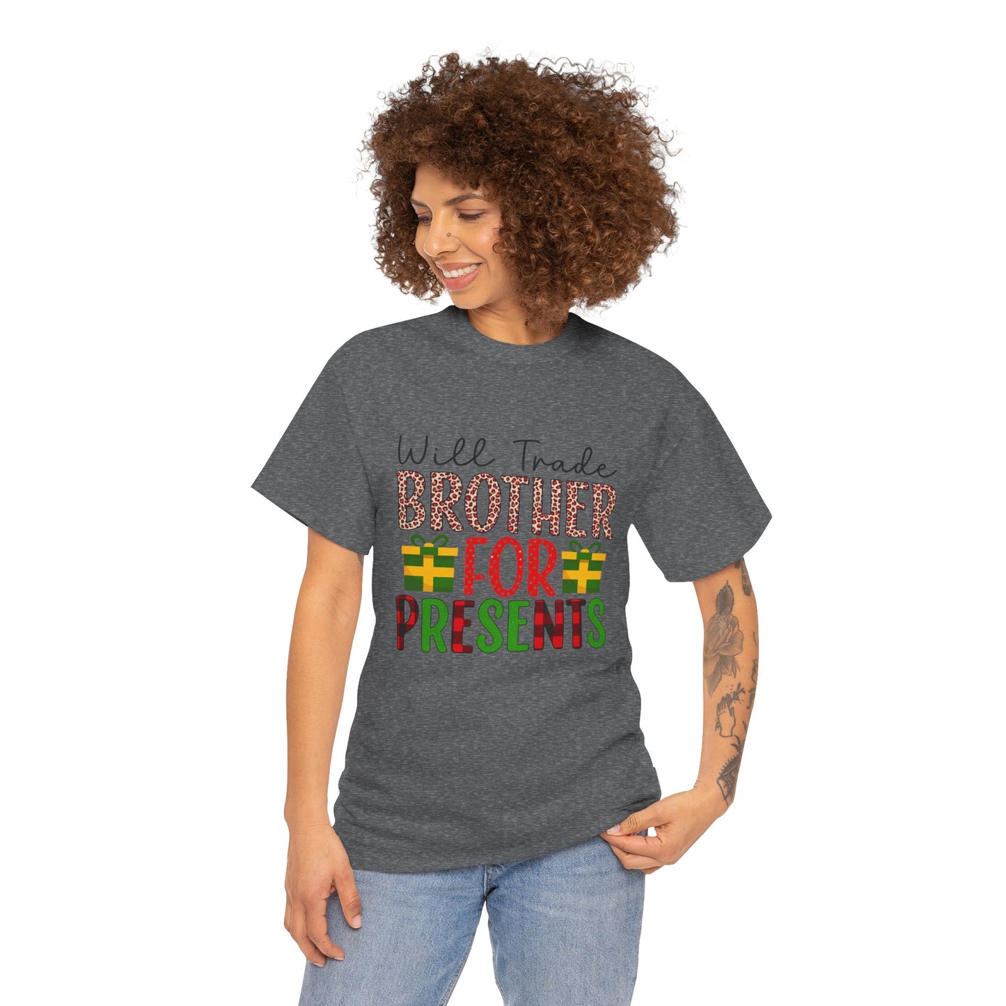 Will Trade Brother for Presents - Christmas Tee