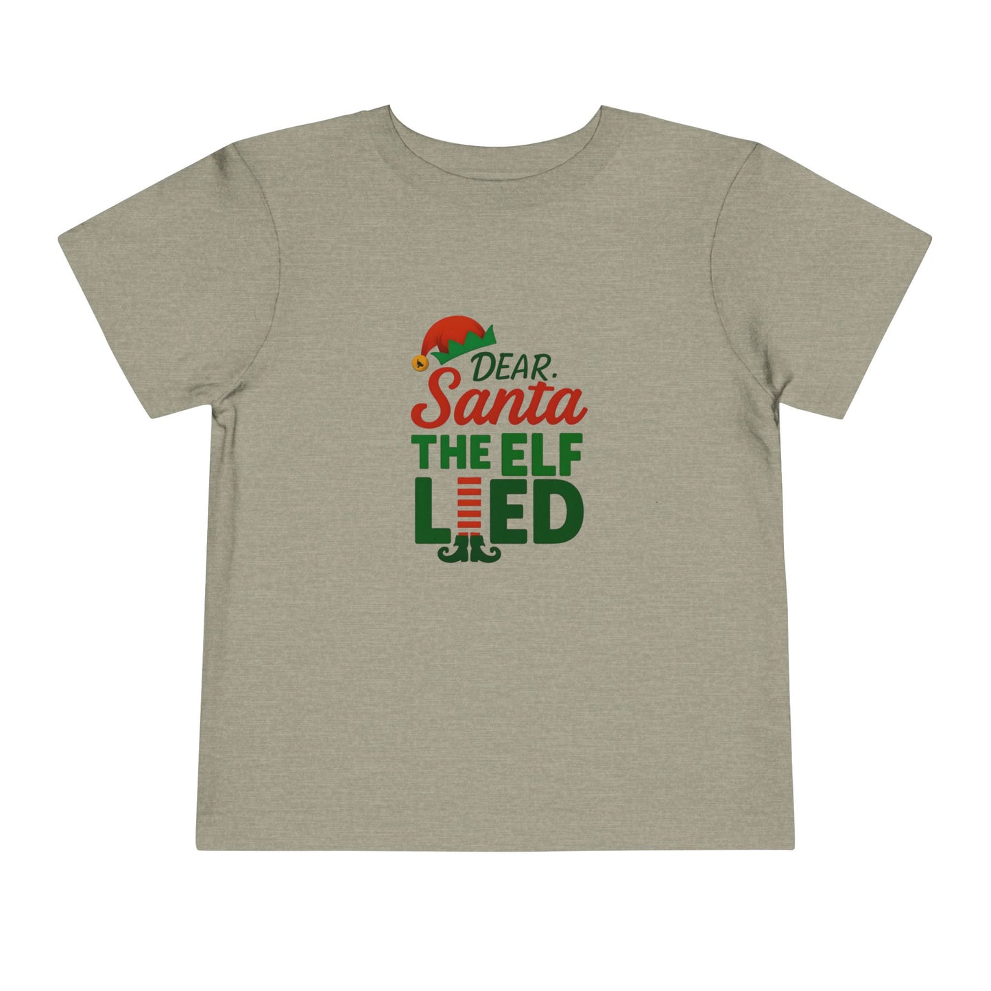 Dear Santa The Elf Lied Toddler Christmas Tee
