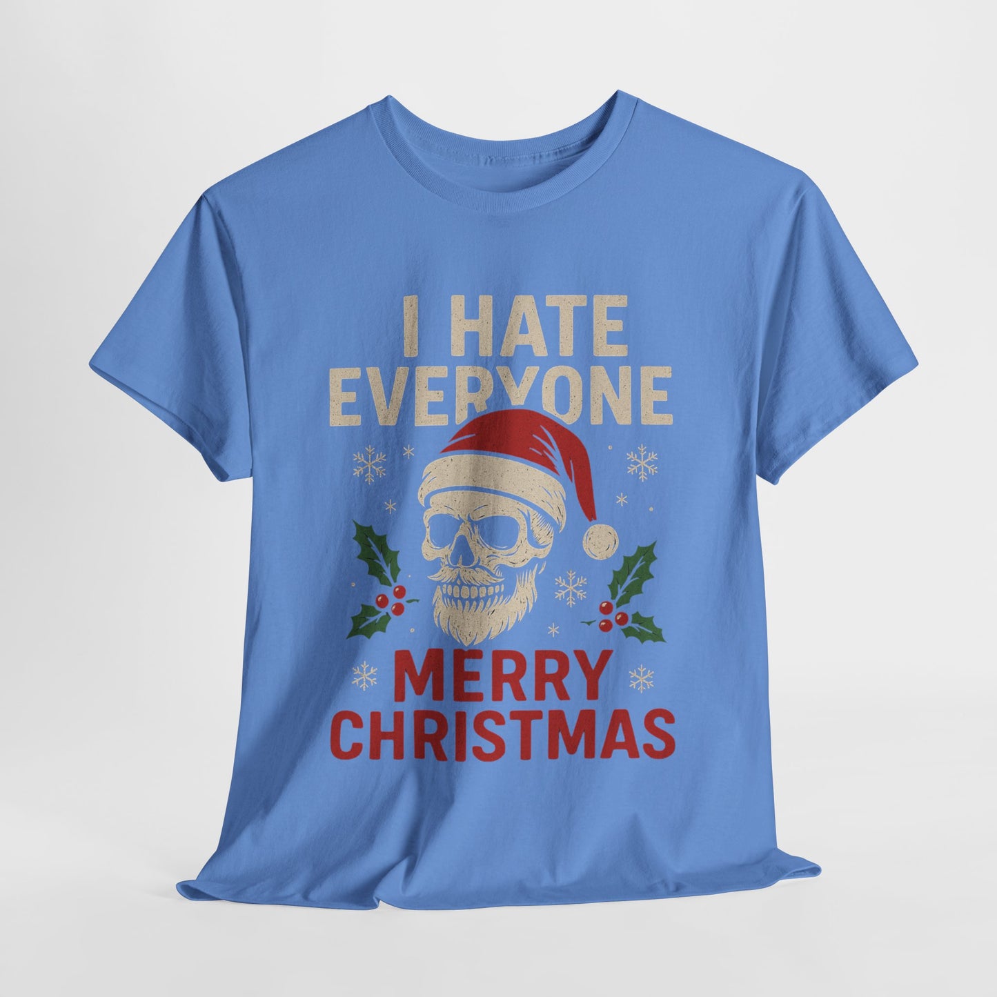 I Hate Everyone Merry Christmas Skull Tee