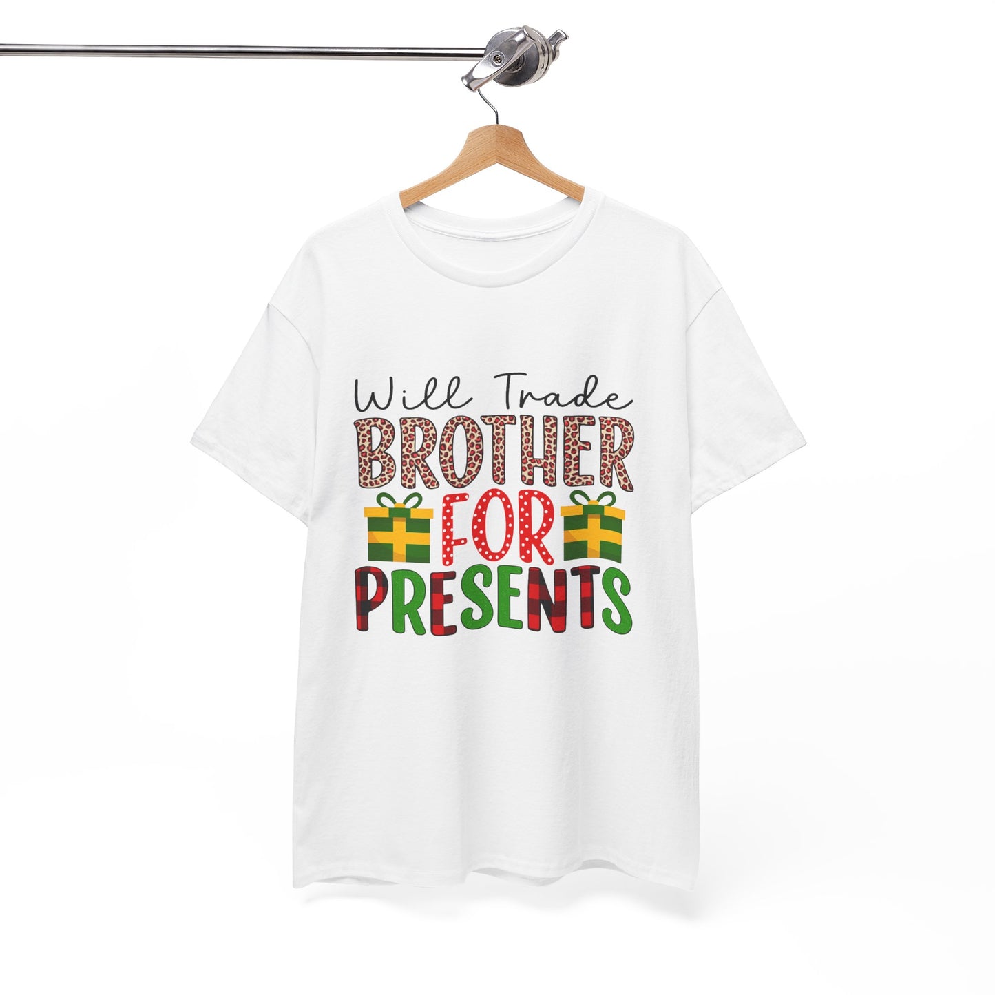 Will Trade Brother for Presents - Christmas Tee