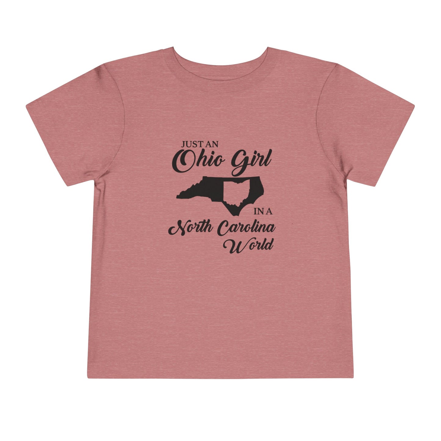 Toddler Tee Ohio Girl in North Carolina World Design Shirt