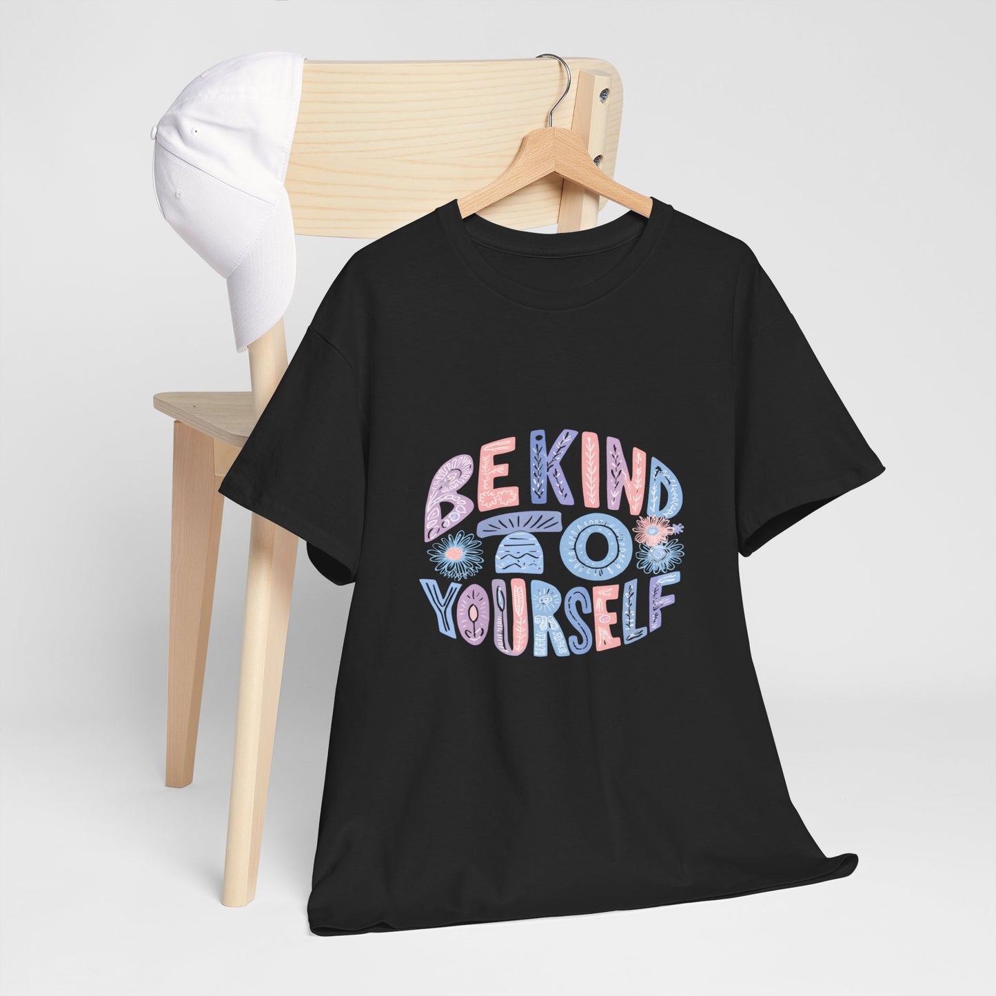 Be Kind to Yourself Pink T-Shirt – Uplifting Floral Self-Care Message