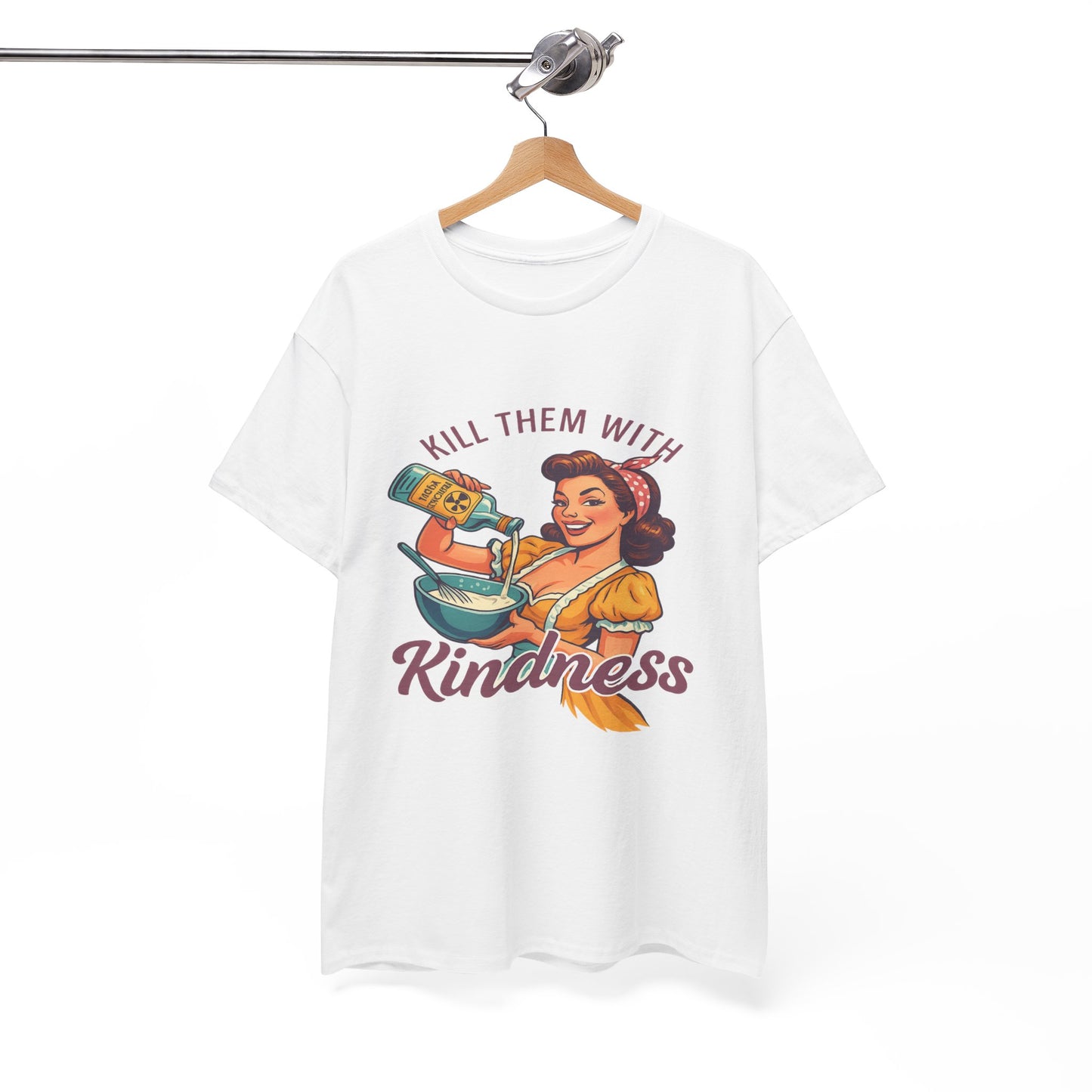 Kill Them With Kindness Baking Tee