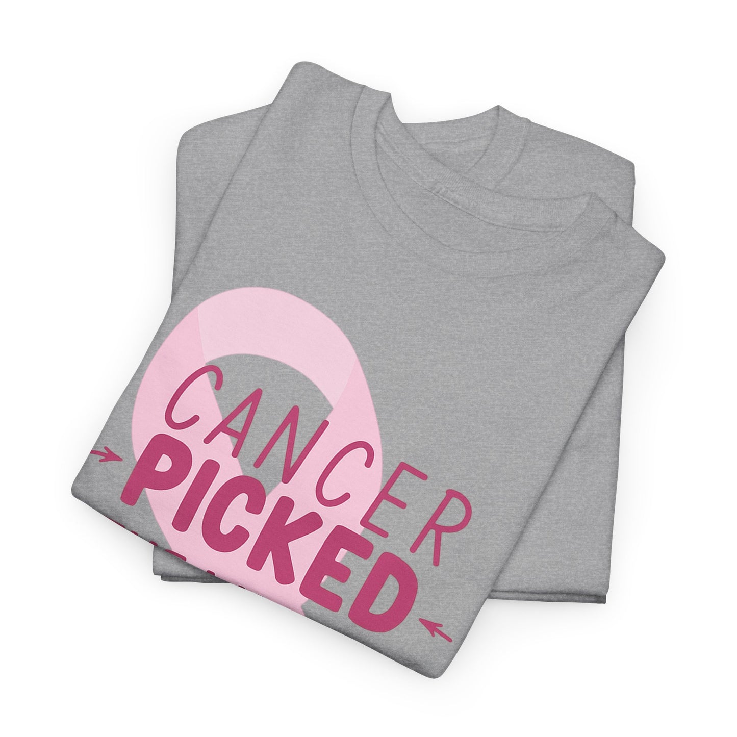 Cancer: The Wrong Picked Girl - Pink Ribbon Tee