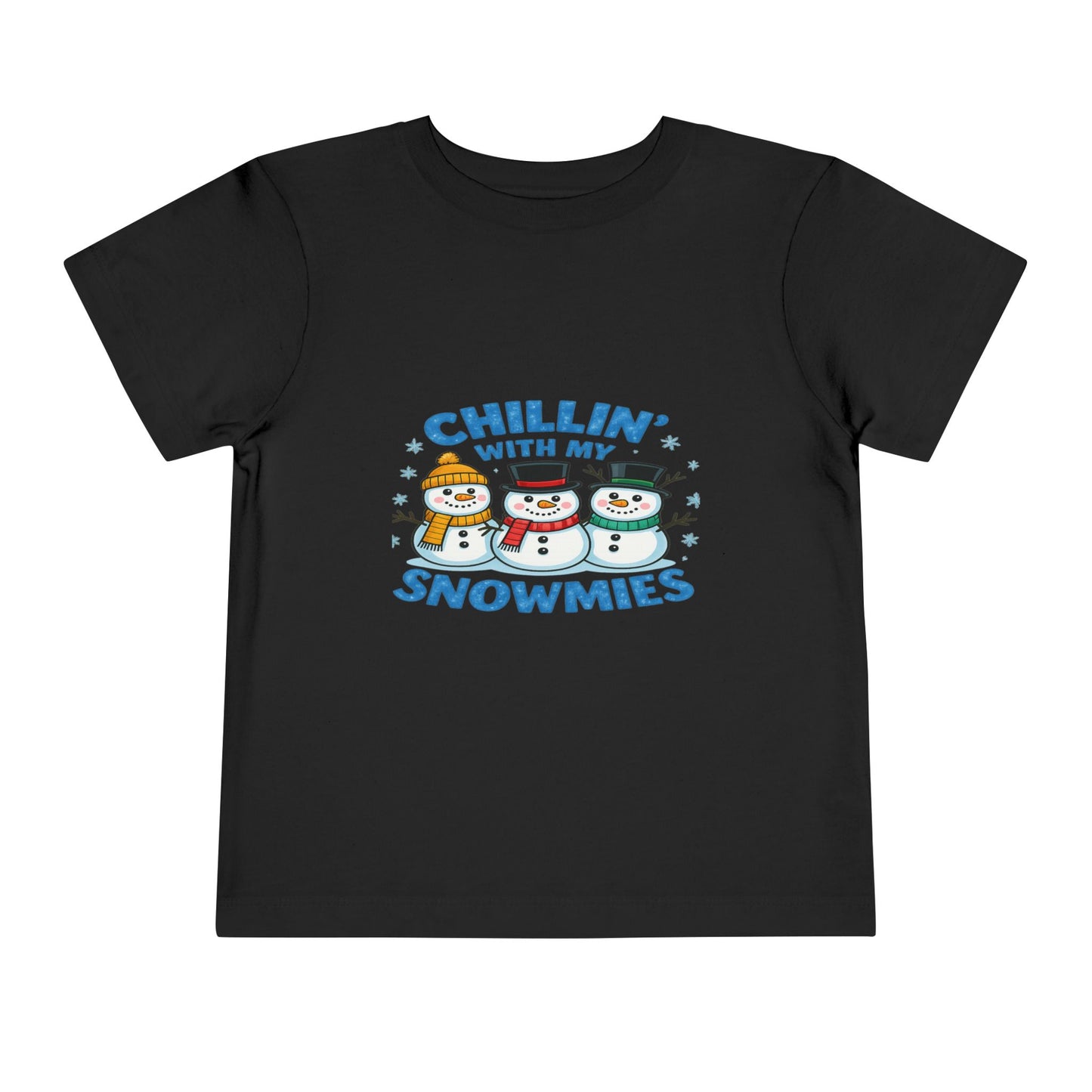 Chillin' with My Snowmies Toddler Christmas Tee