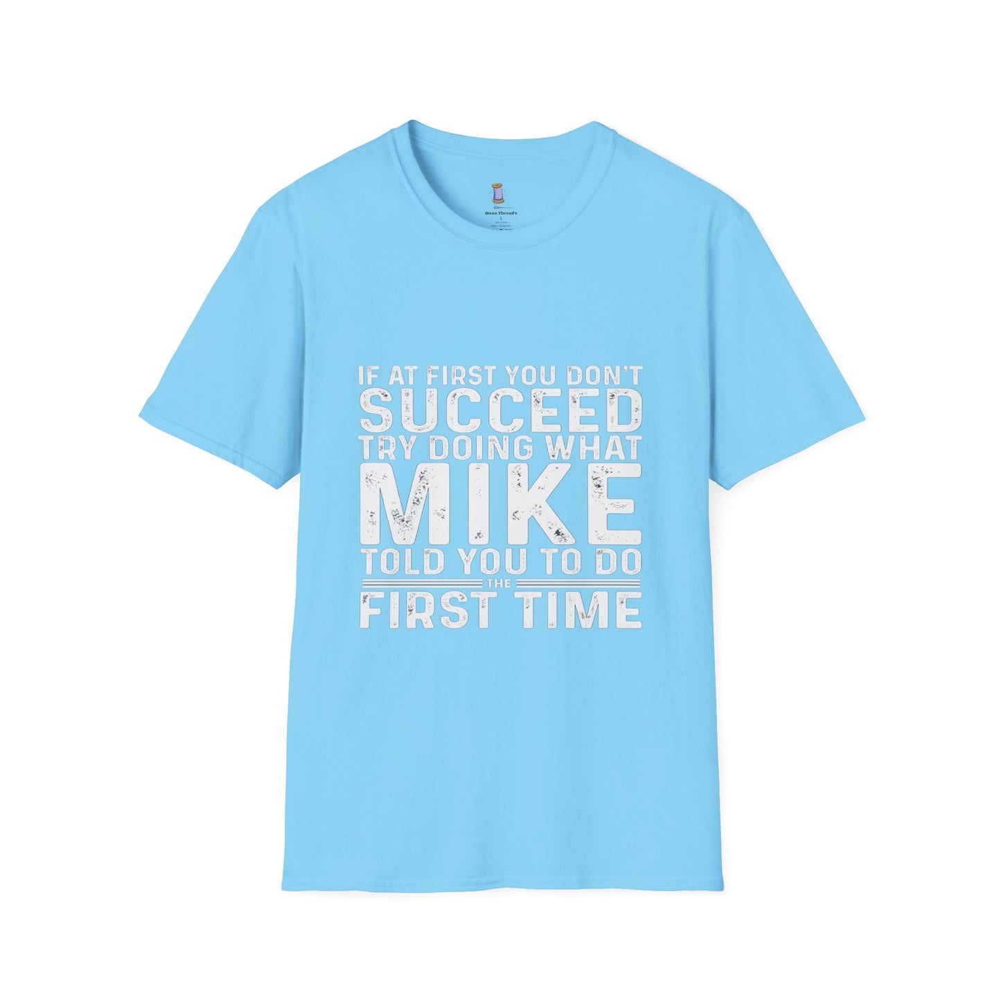 Motivational Quote T-Shirt, Funny Gift for Men, Inspirational Apparel, Humor Tee, Perfect for Birthdays, Casual Wear