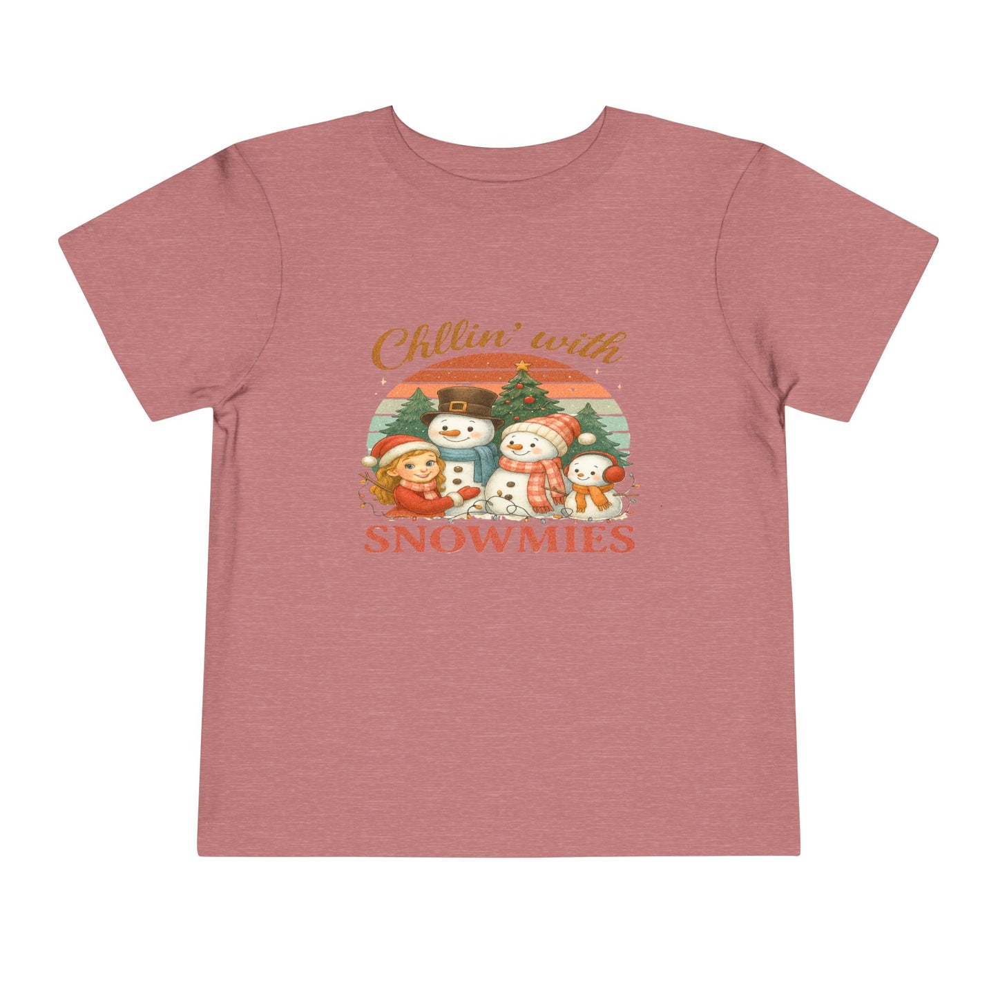 Chillin' with Snowmies Toddler Christmas Tee