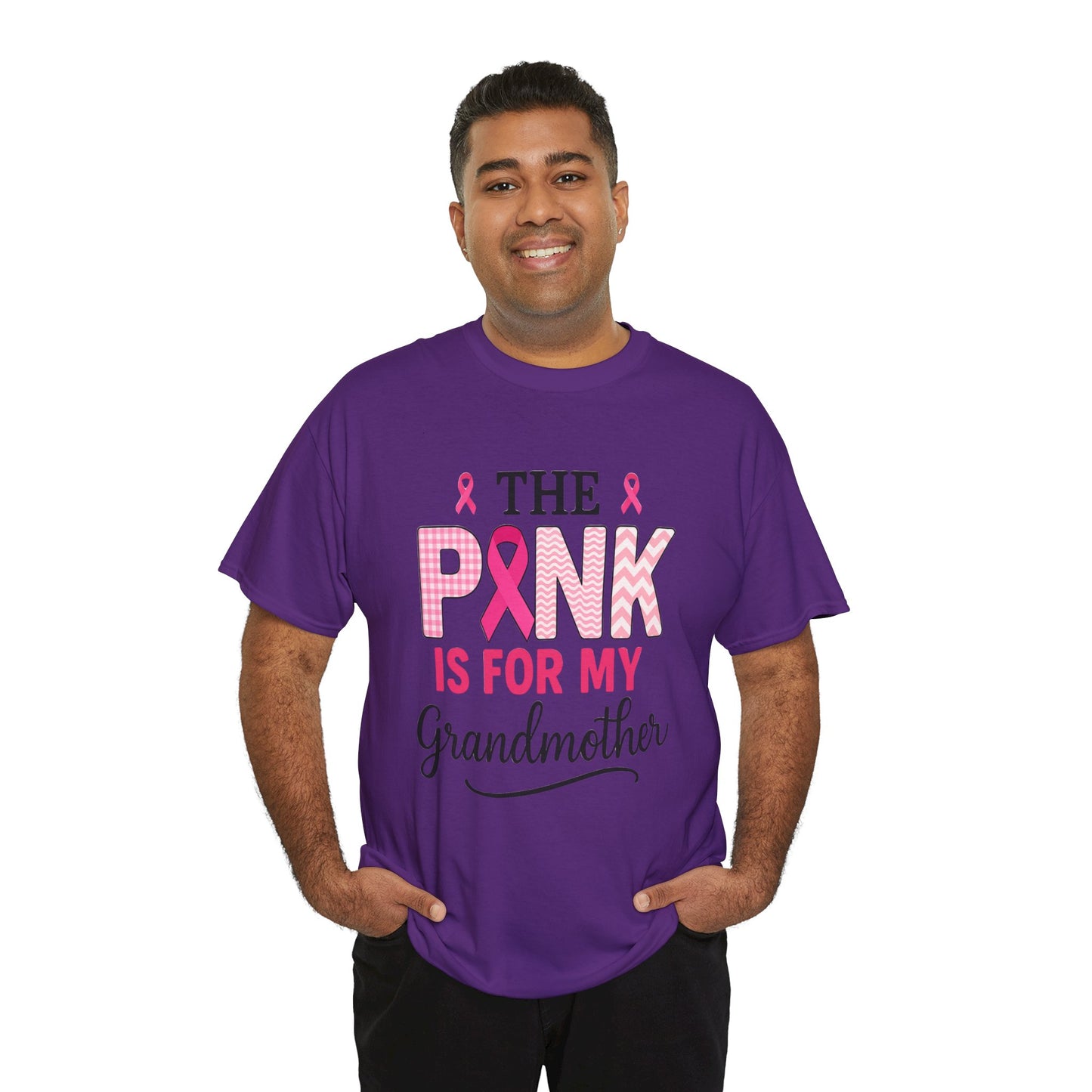 The Pink Is for My Grandmother – Breast Cancer Awareness Tee