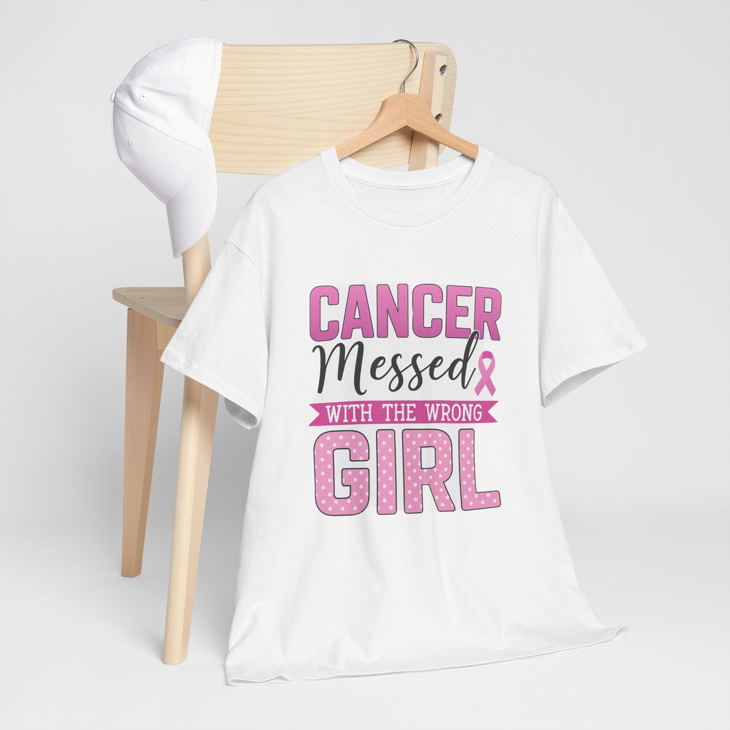Cancer Messed With The Wrong Girl - Breast Cancer Tee