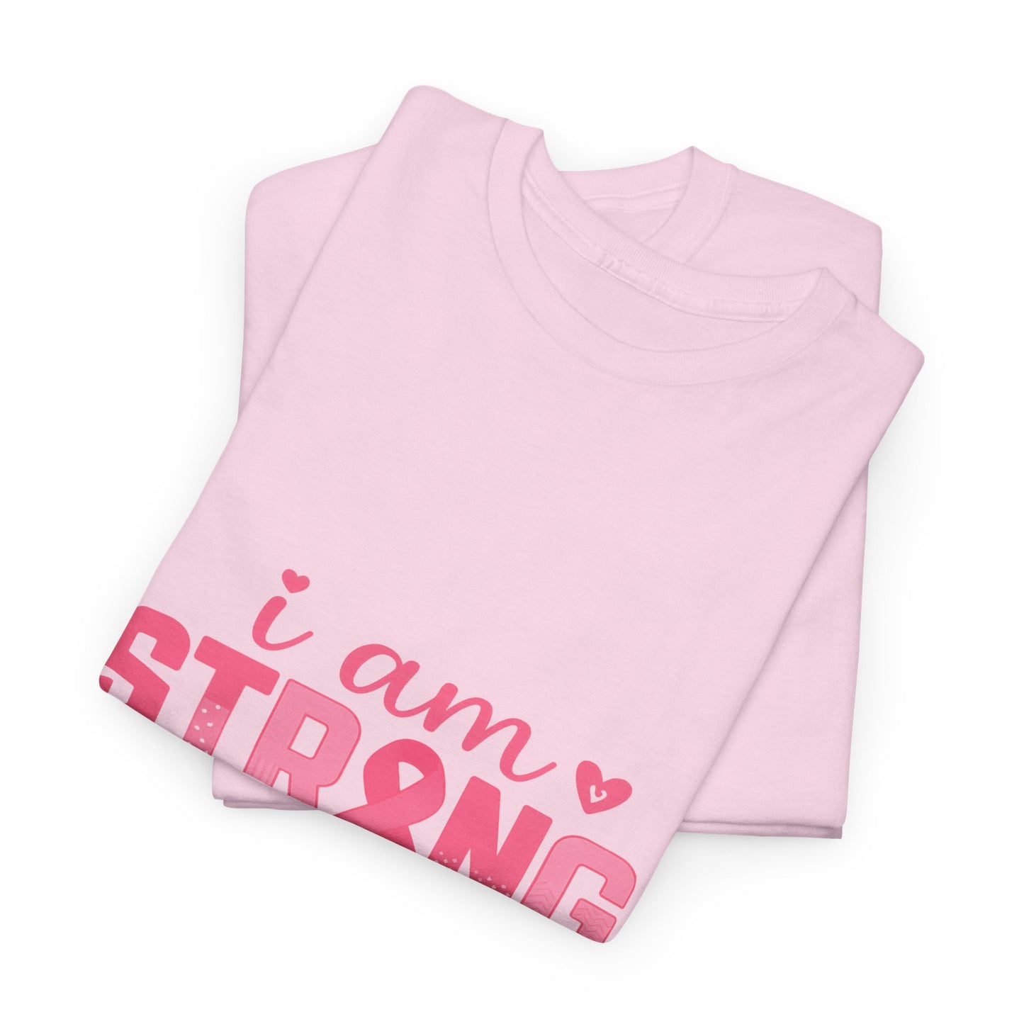 I AM STRONG - Pink Ribbon Breast Cancer Awareness Tee