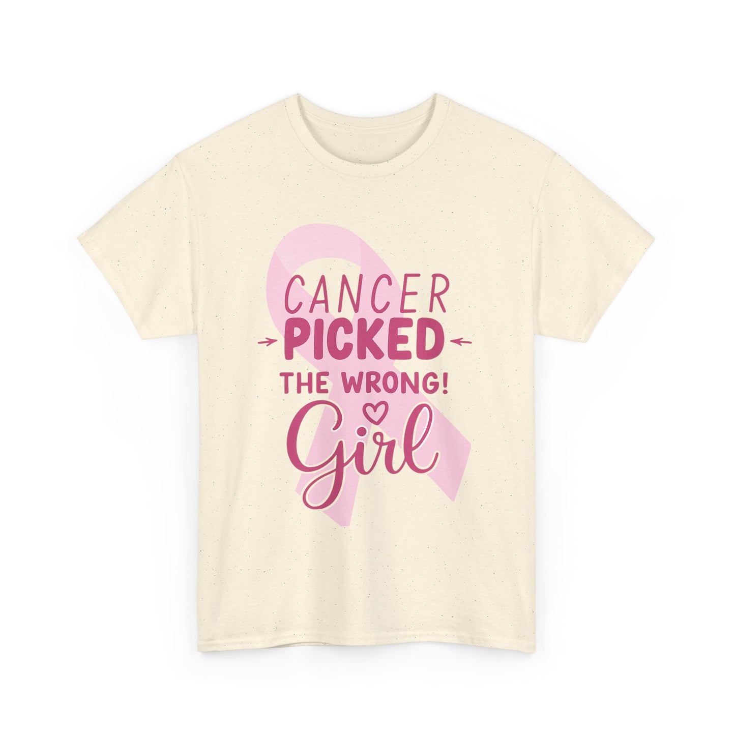 Cancer: The Wrong Picked Girl - Pink Ribbon Tee