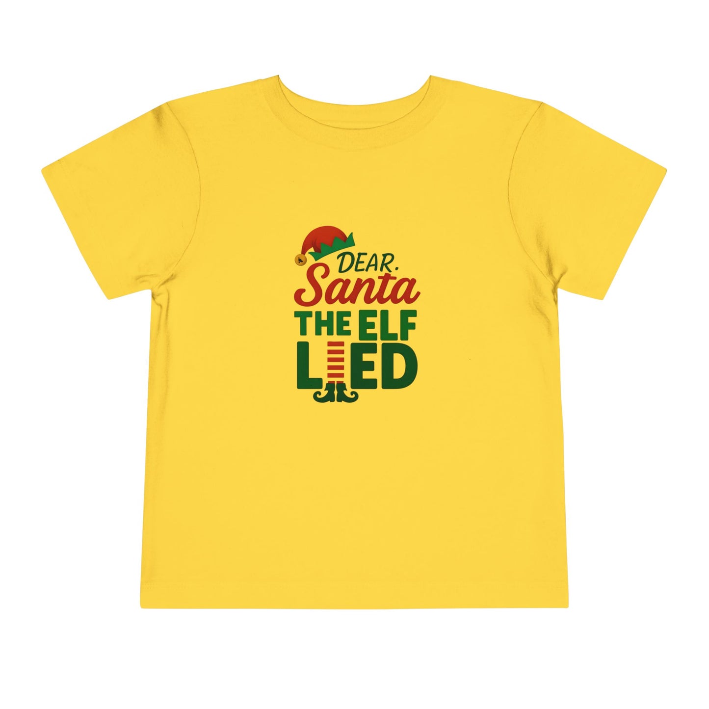 Dear Santa The Elf Lied Toddler Christmas Tee