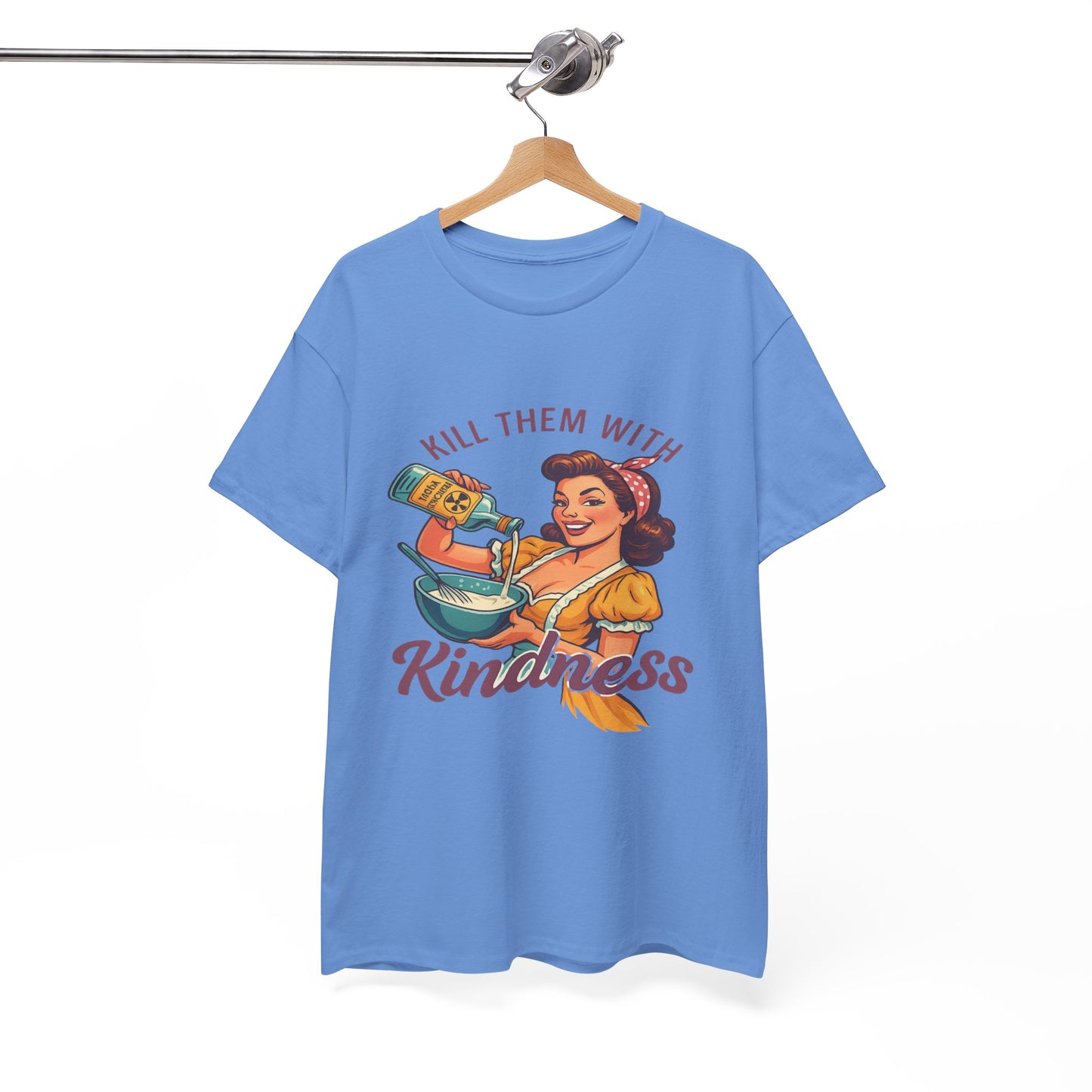 Kill Them With Kindness Baking Tee