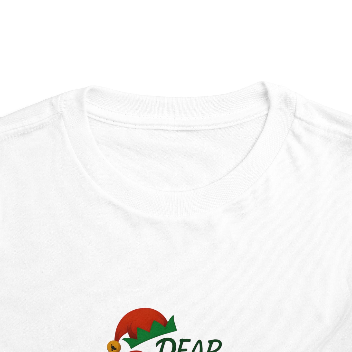 Dear Santa The Elf Lied Toddler Christmas Tee