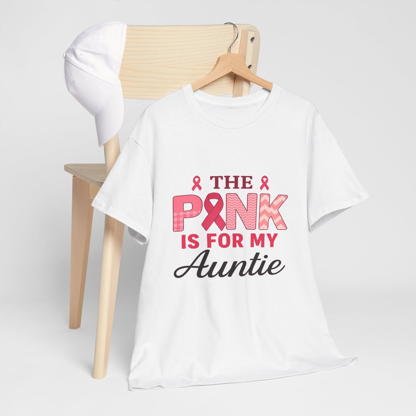Pink Is For My Auntie: Breast Cancer Awareness Tee