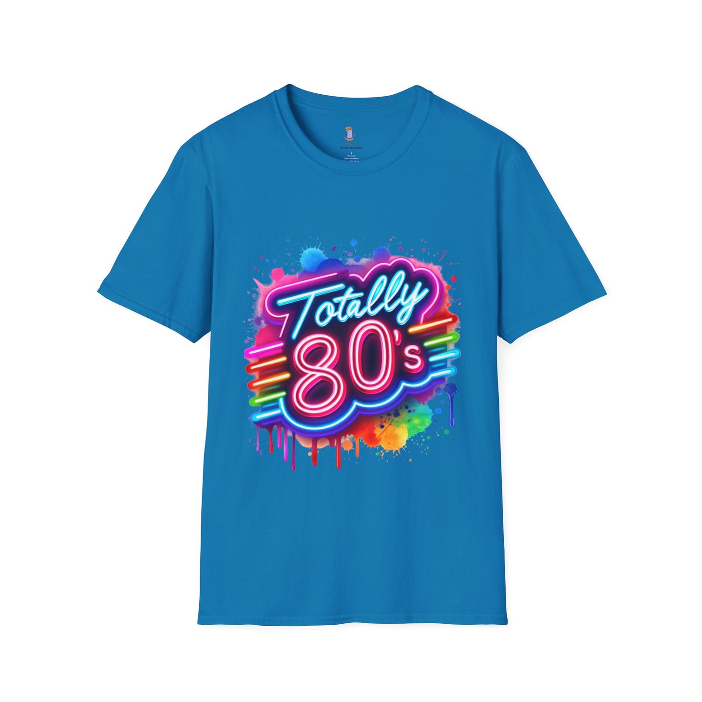 Totally 80s Unisex Softstyle T-Shirt – Retro Vintage Tee, Nostalgic Gift, Party Shirt, Perfect for 80s Theme Events, Festival Wear