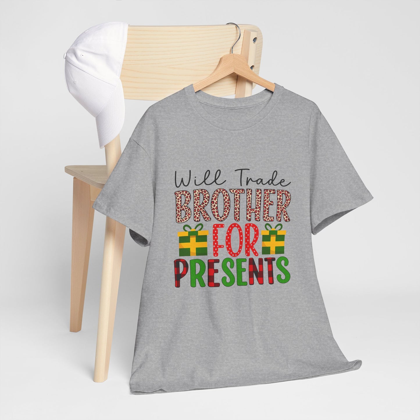 Will Trade Brother for Presents - Christmas Tee