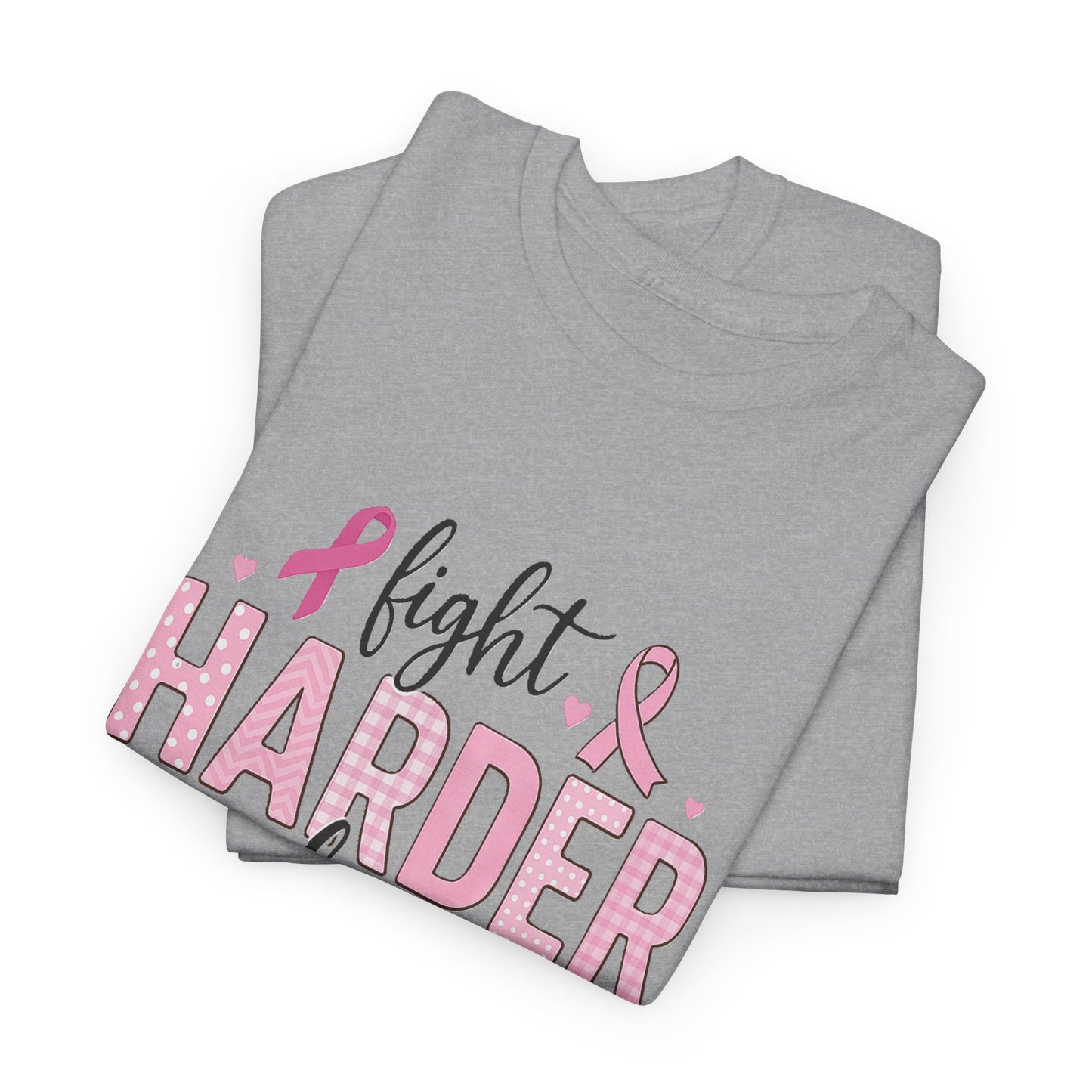 Fight Harder Live Stronger Breast Cancer Tee