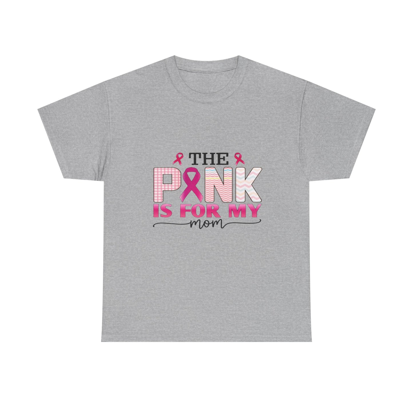 Pink Is For My Mom Breast Cancer Awareness Tee
