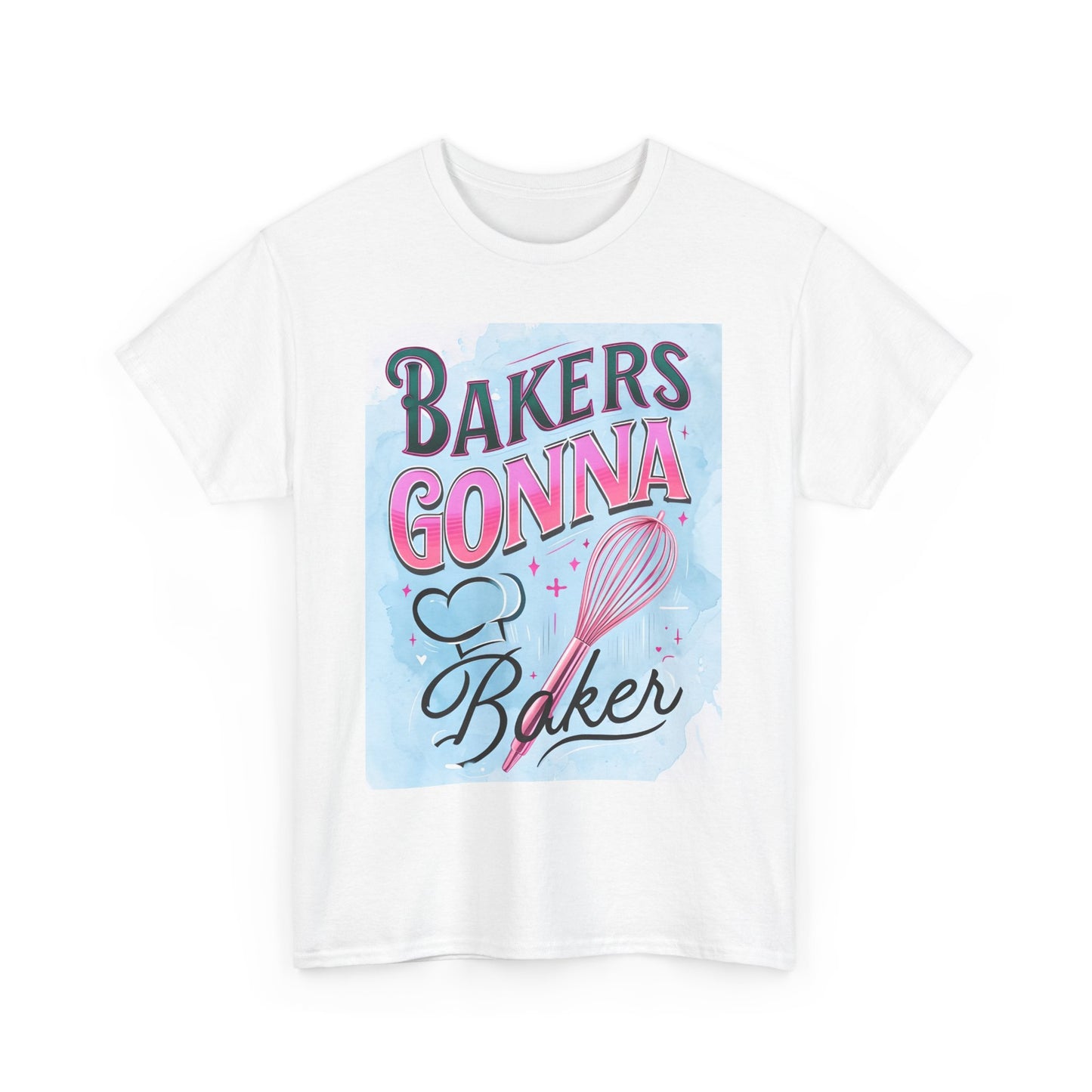 Bakers Gonna Baker