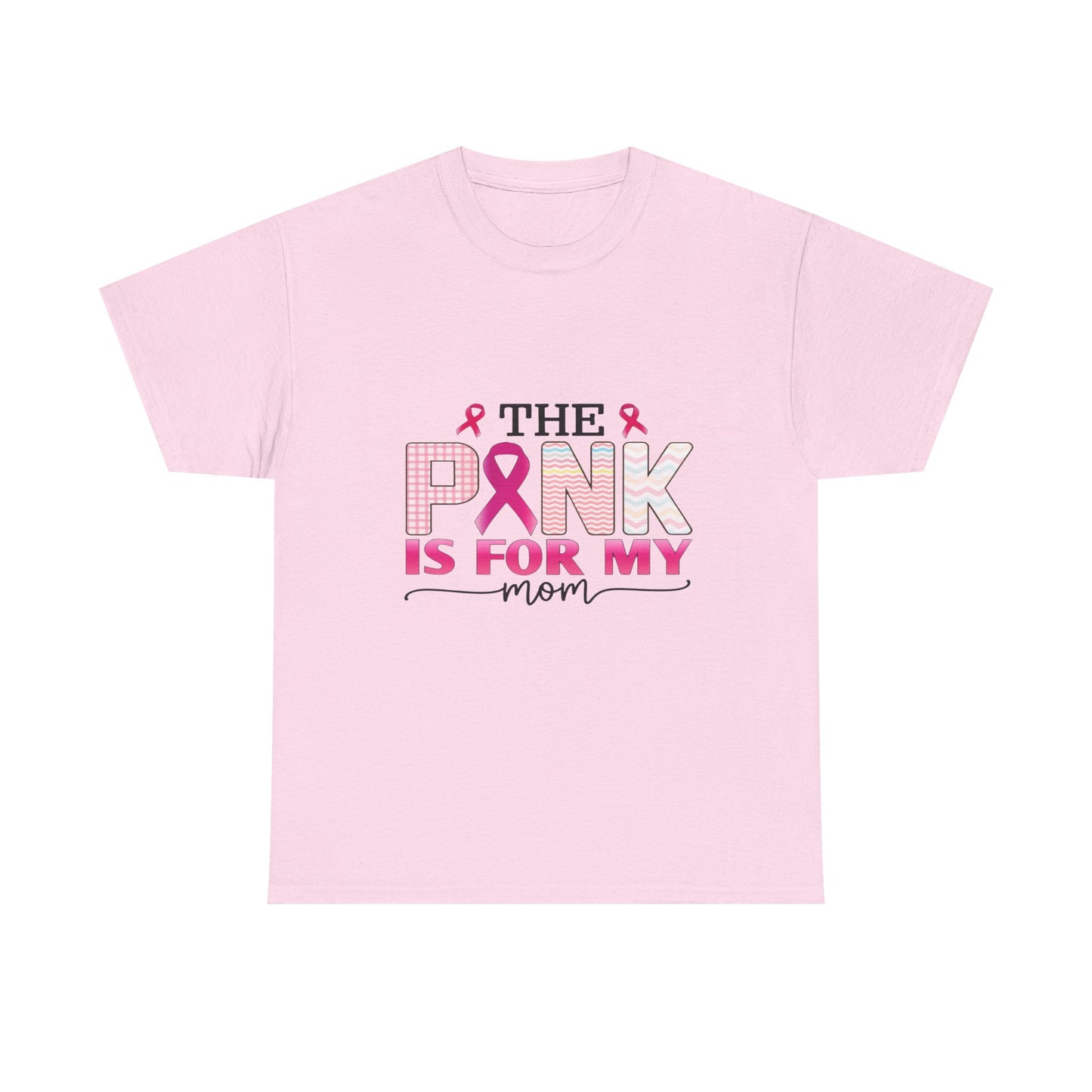 Pink Is For My Mom Breast Cancer Awareness Tee