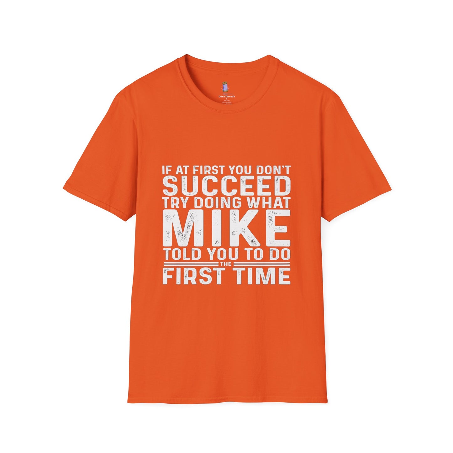 Motivational Quote T-Shirt, Funny Gift for Men, Inspirational Apparel, Humor Tee, Perfect for Birthdays, Casual Wear