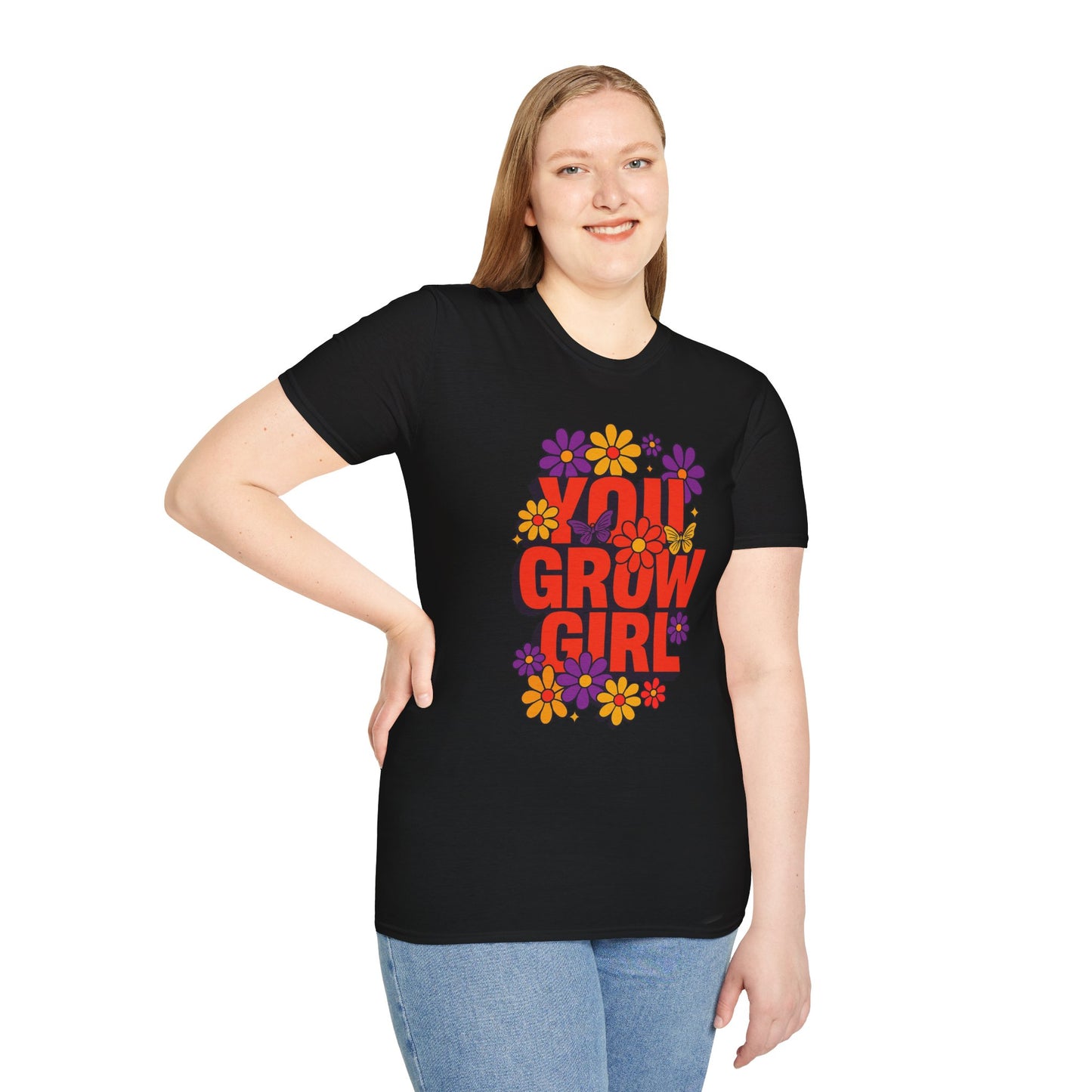 You Grow Girl Floral T-Shirt | Positive Vibes, Empowering Gift, Casual Wear, Spring Fashion, Everyday Comfort