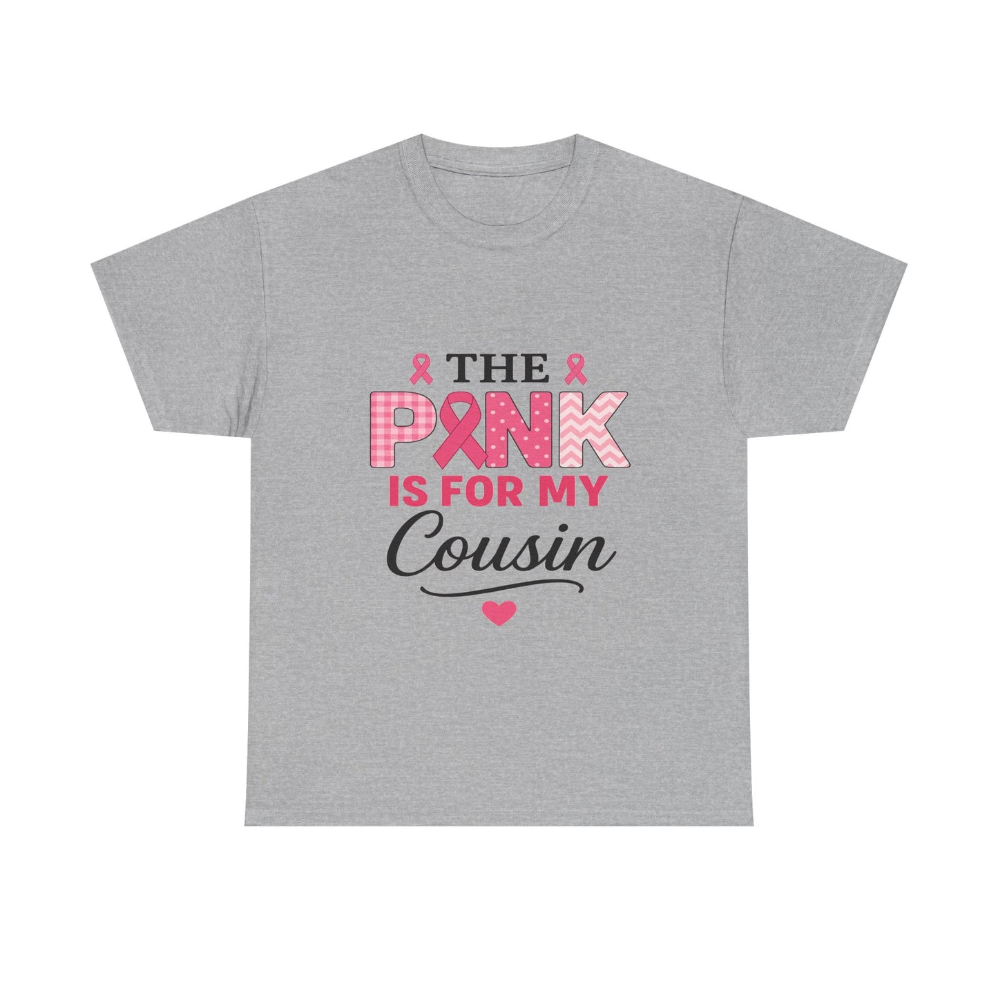 Pink Ribbon Cousin Support Tee - Breast Cancer Awareness