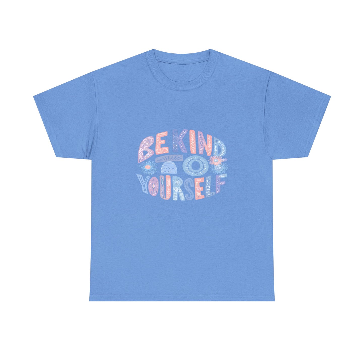 Be Kind to Yourself Pink T-Shirt – Uplifting Floral Self-Care Message