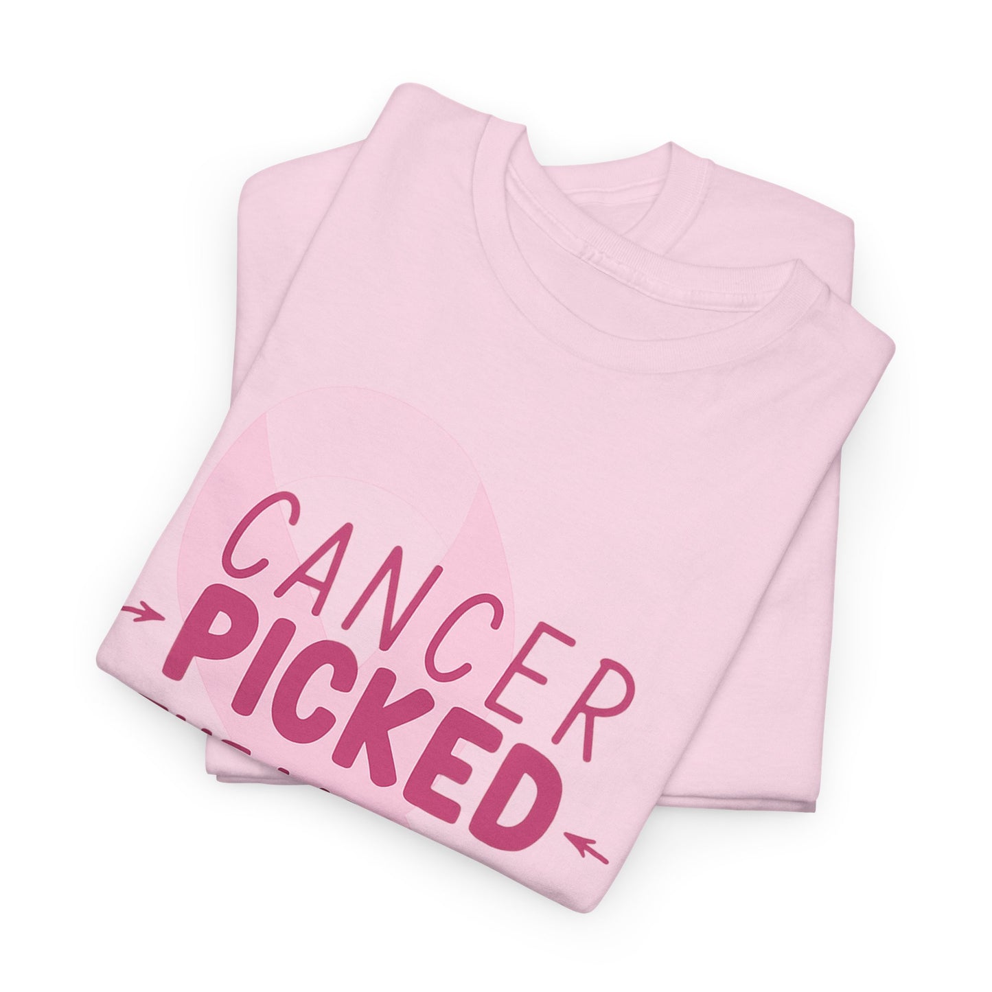 Cancer: The Wrong Picked Girl - Pink Ribbon Tee