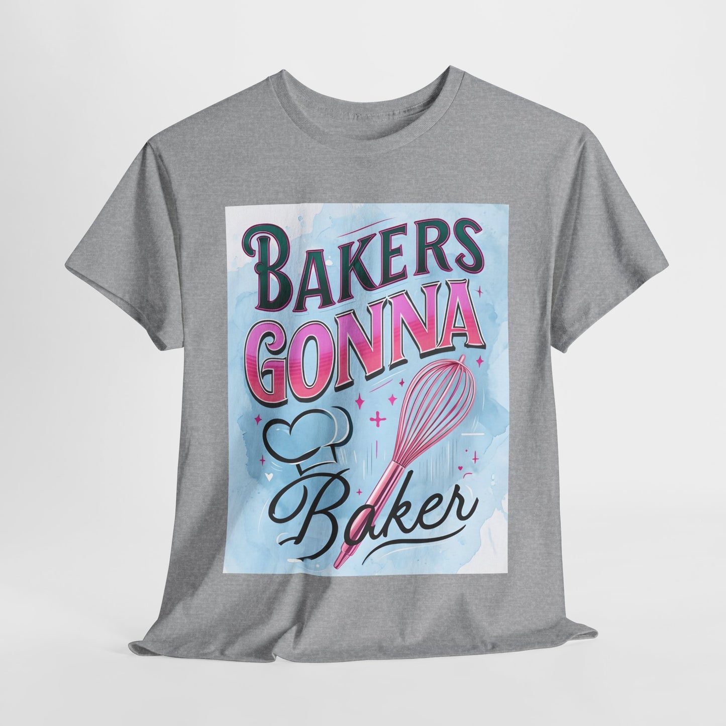 Bakers Gonna Baker