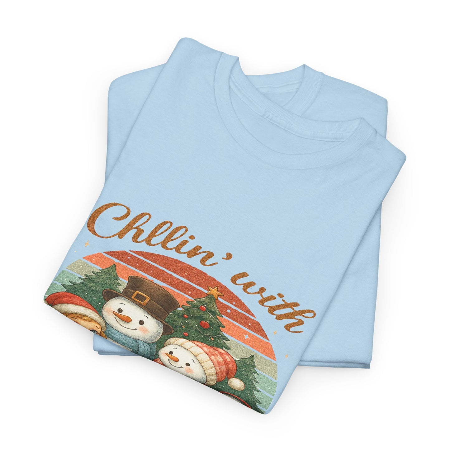 Chillin' with Snowmies Tee