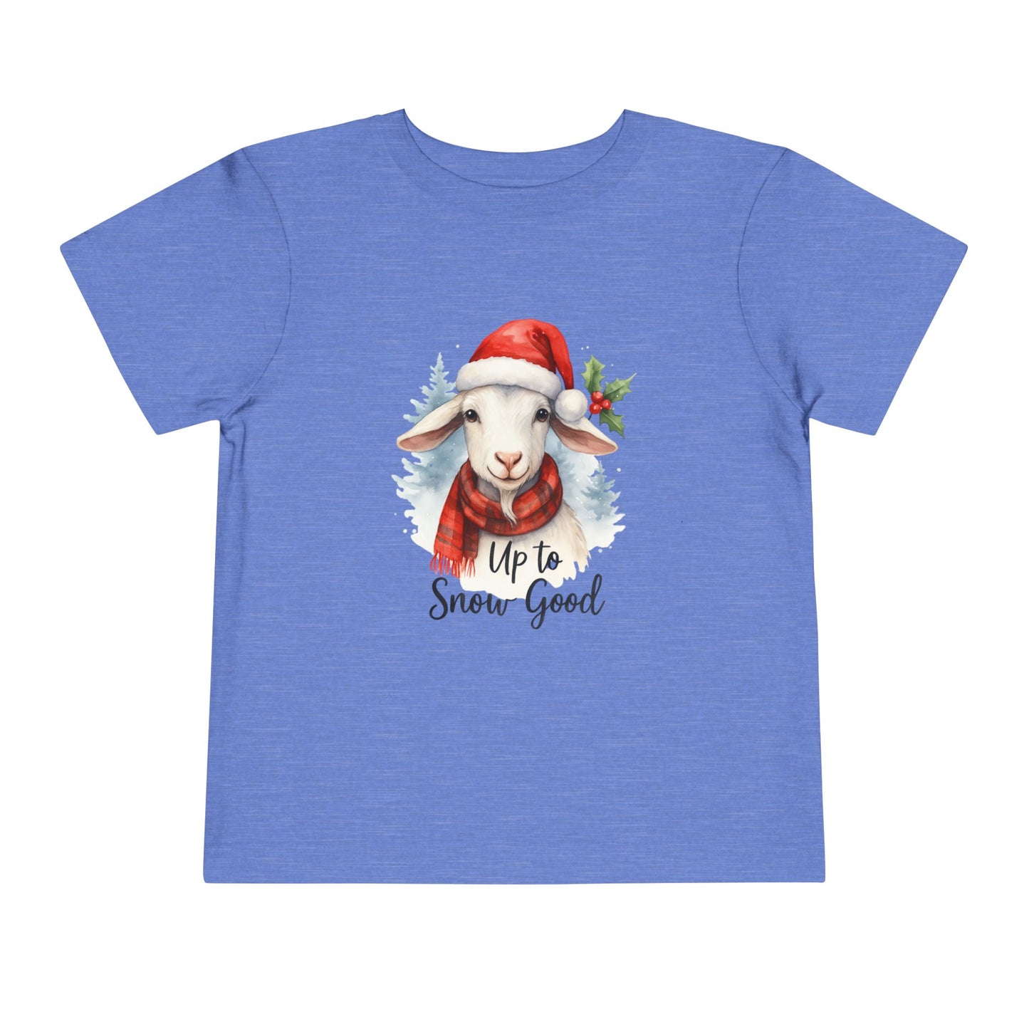 Up to Snow Good Goat Toddler Christmas Tee