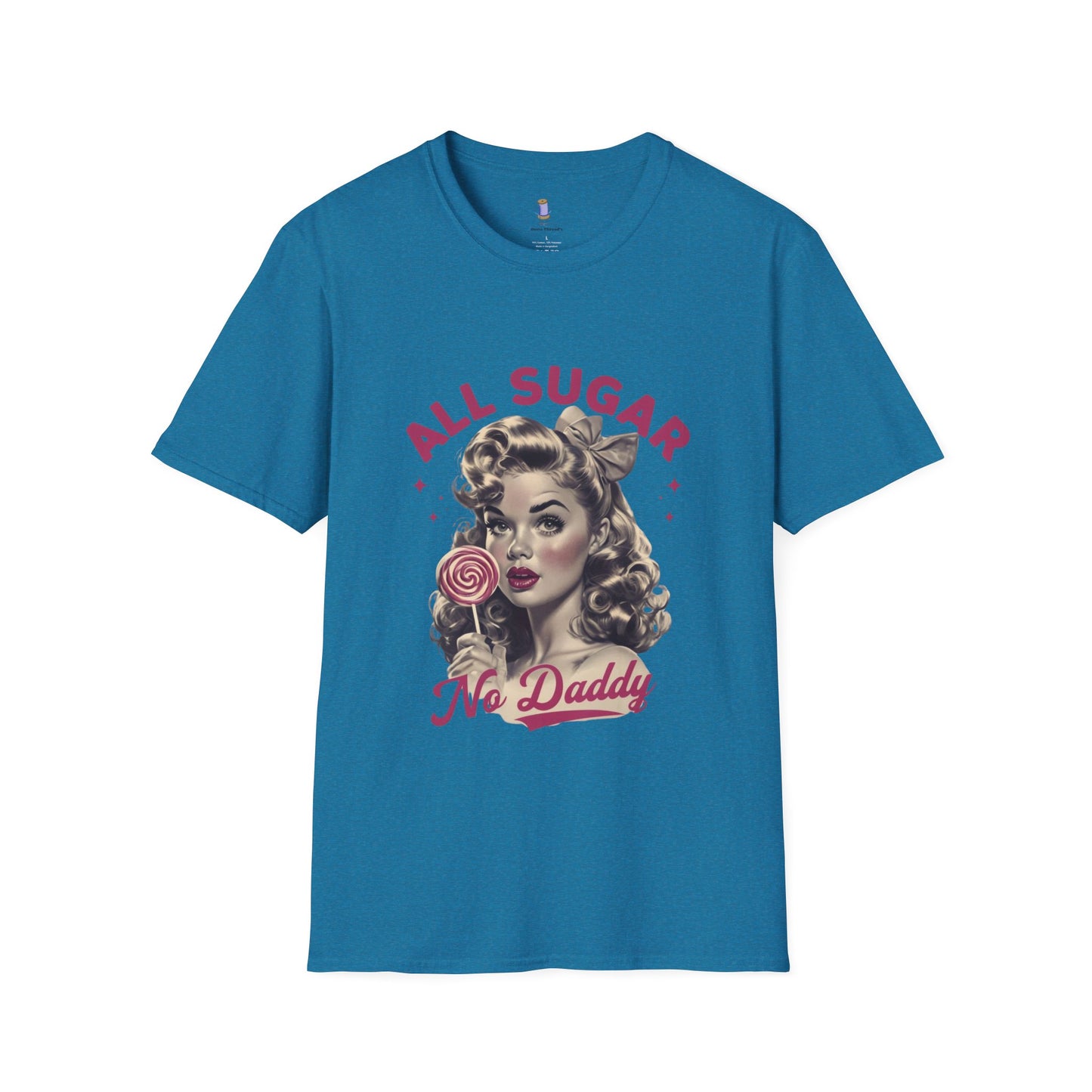 Graphic Tee - All Sugar No Daddy Print Women's Softstyle T-Shirt