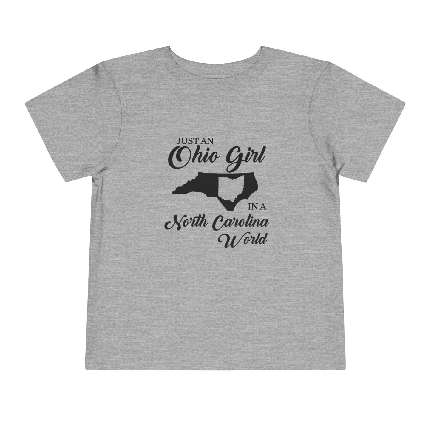 Toddler Tee Ohio Girl in North Carolina World Design Shirt