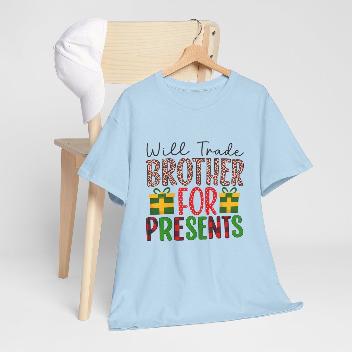 Will Trade Brother for Presents - Christmas Tee