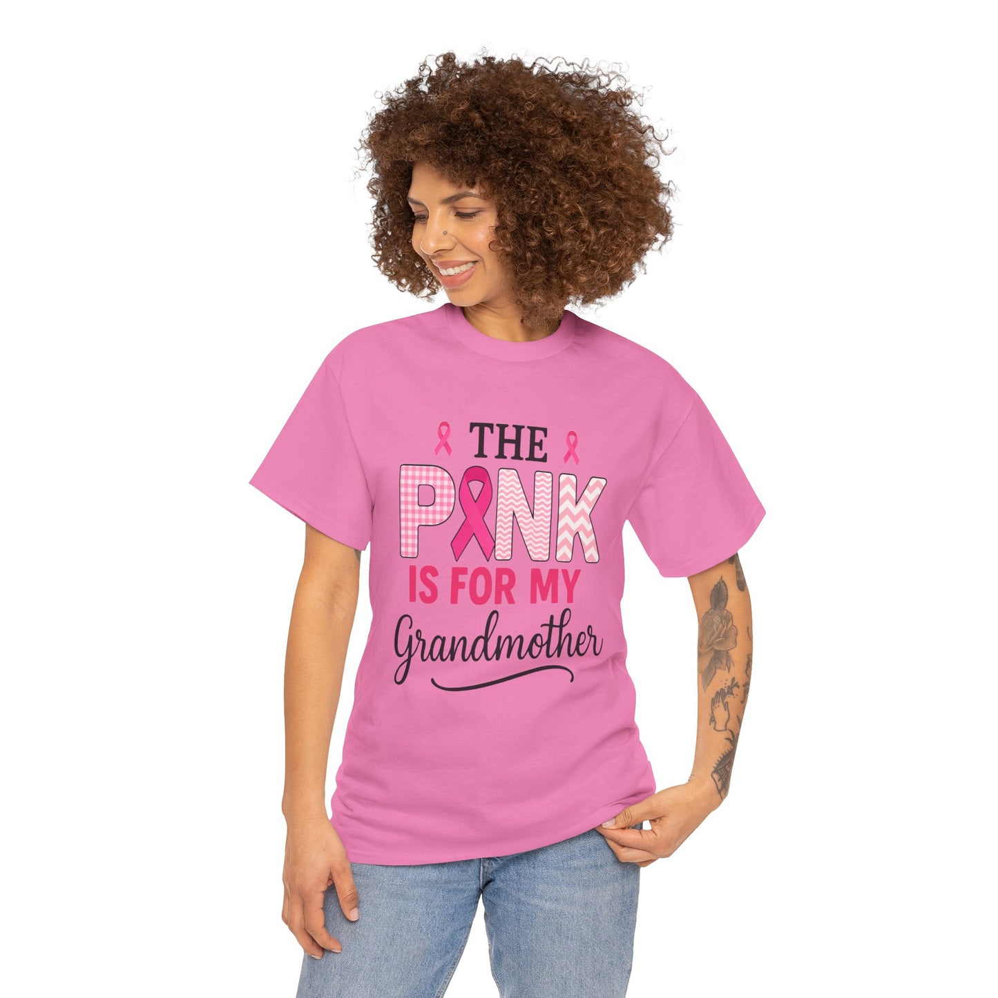 The Pink Is for My Grandmother – Breast Cancer Awareness Tee