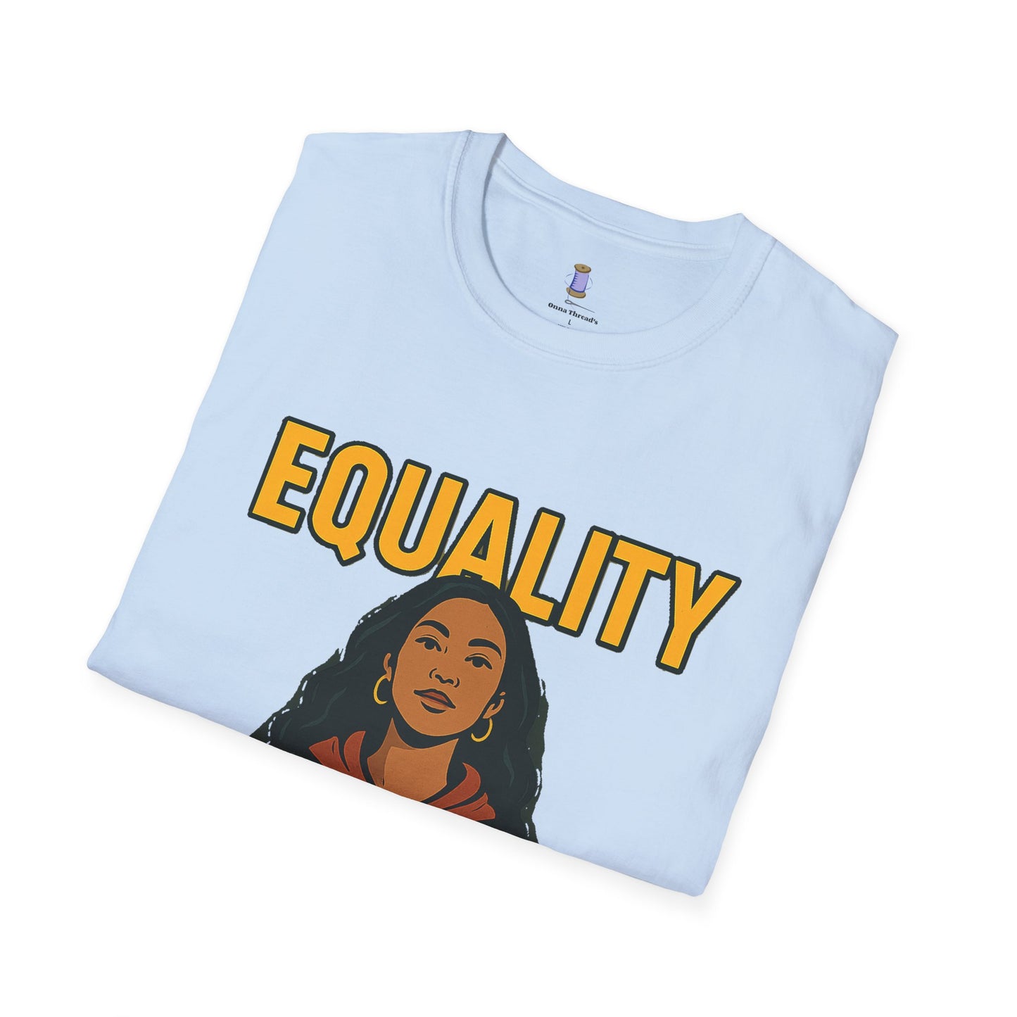 Equality Graphic T-Shirt for Activists, Unisex Tee, Motivational Shirt, Gift for Social Justice, Comfortable Wear for Every Day