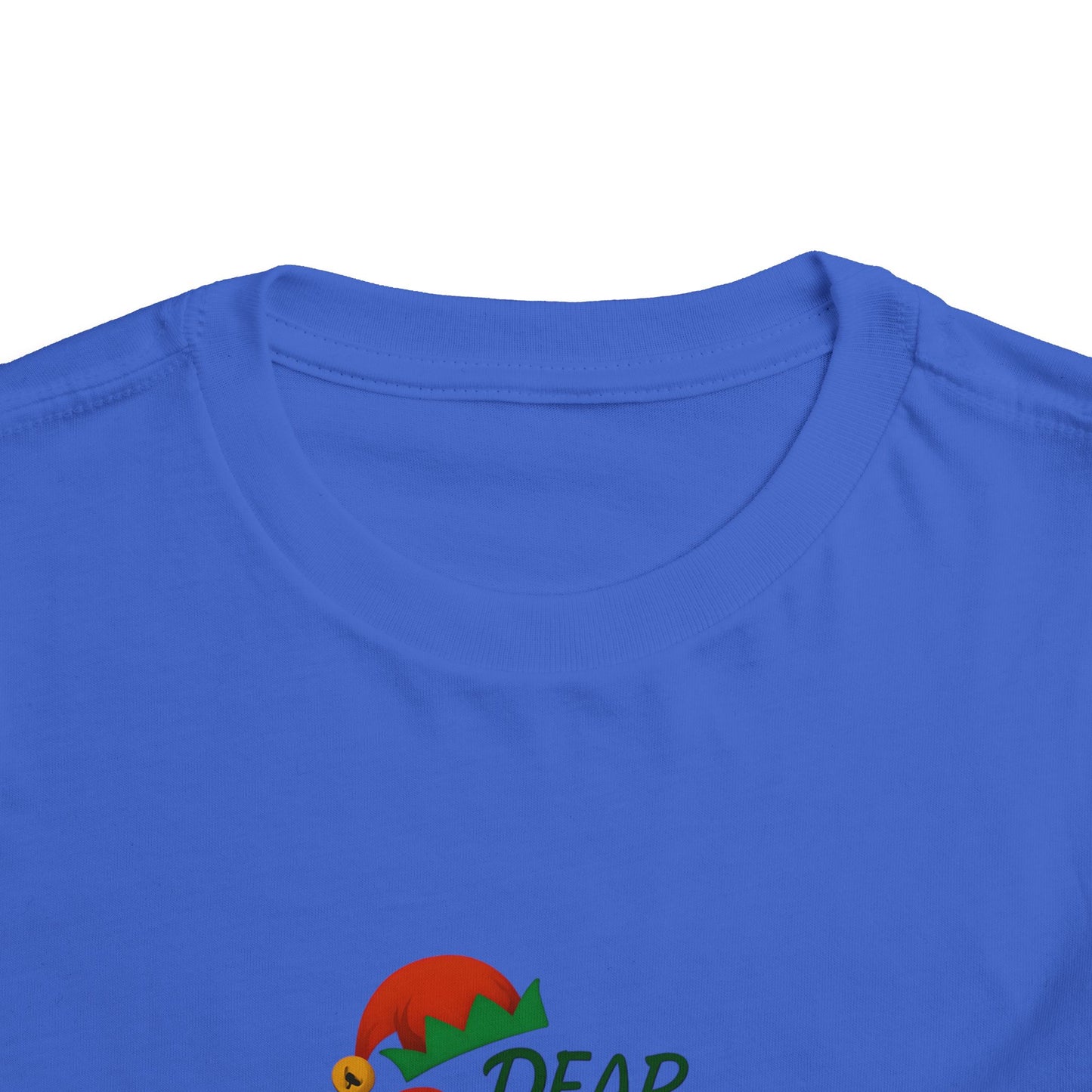 Dear Santa The Elf Lied Toddler Christmas Tee