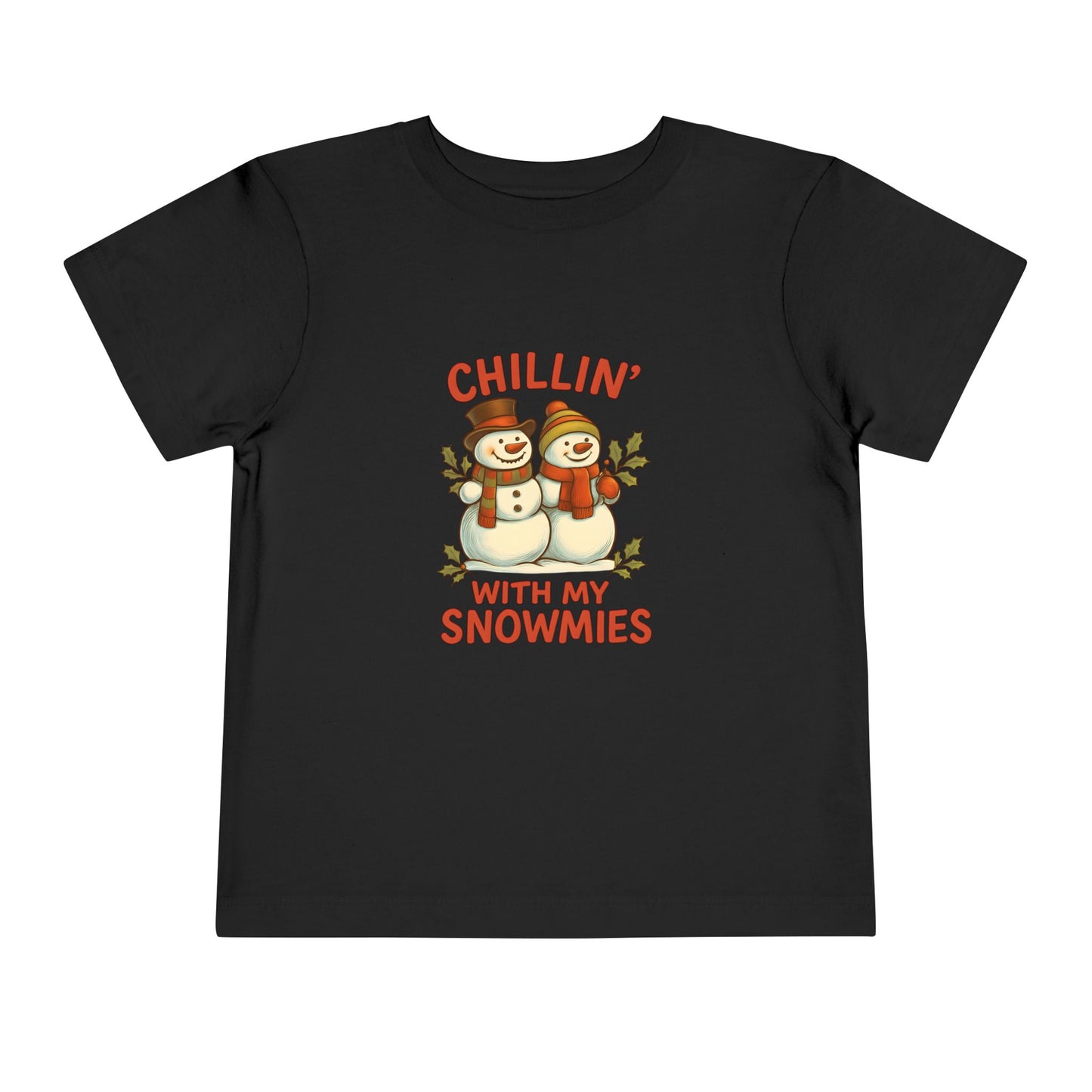 Chillin' With My Snowmies Toddler Christmas Tee